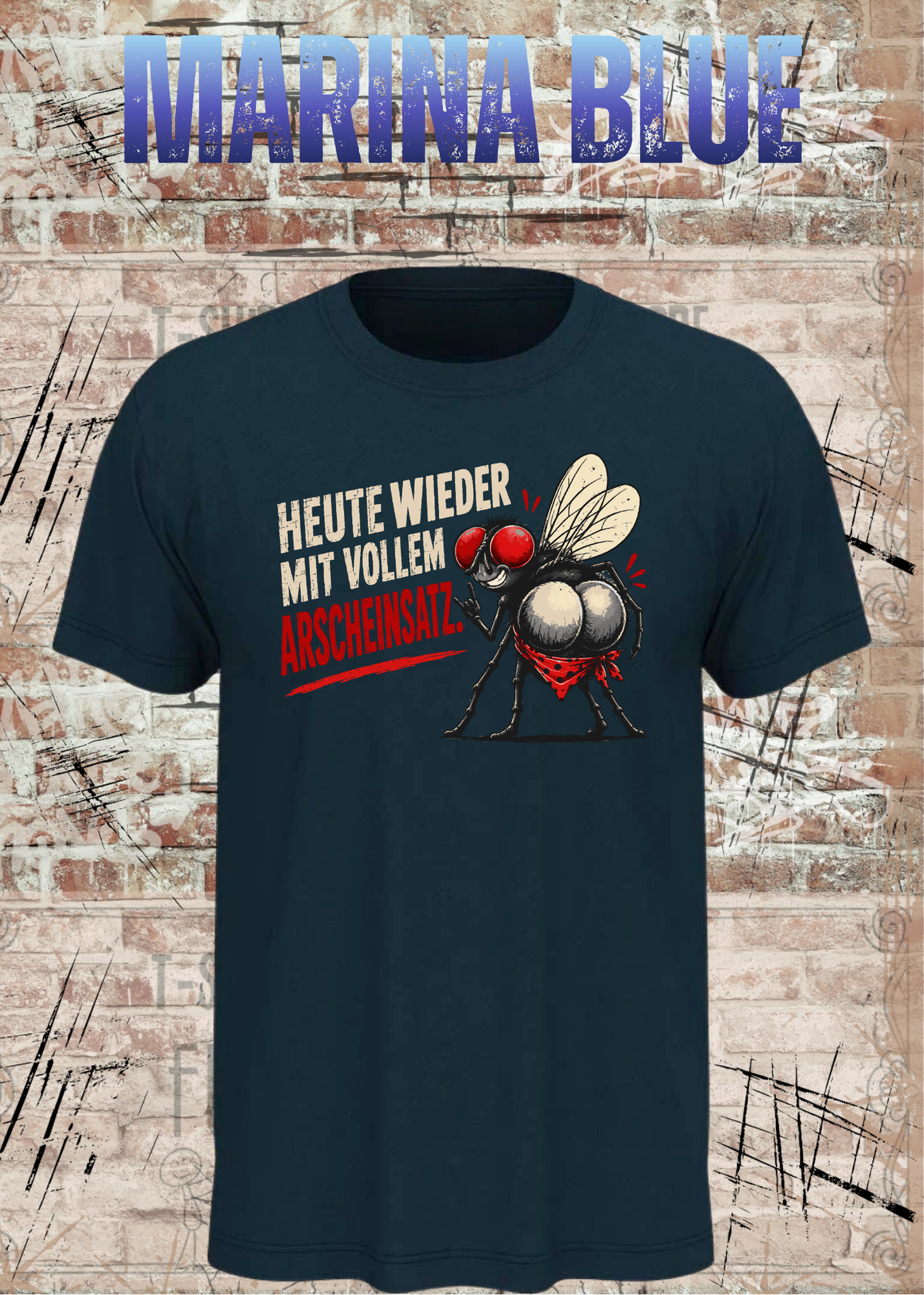 Heute wieder mit vollem Arscheinsatz – Lustiges Fliegen T-Shirt
