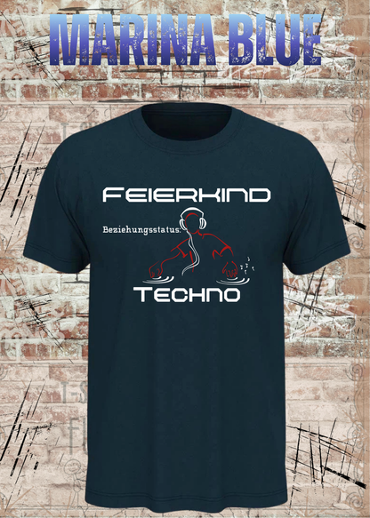 Feierkind Techno T-Shirt – Beziehungsstatus Techno in Marina Blue.