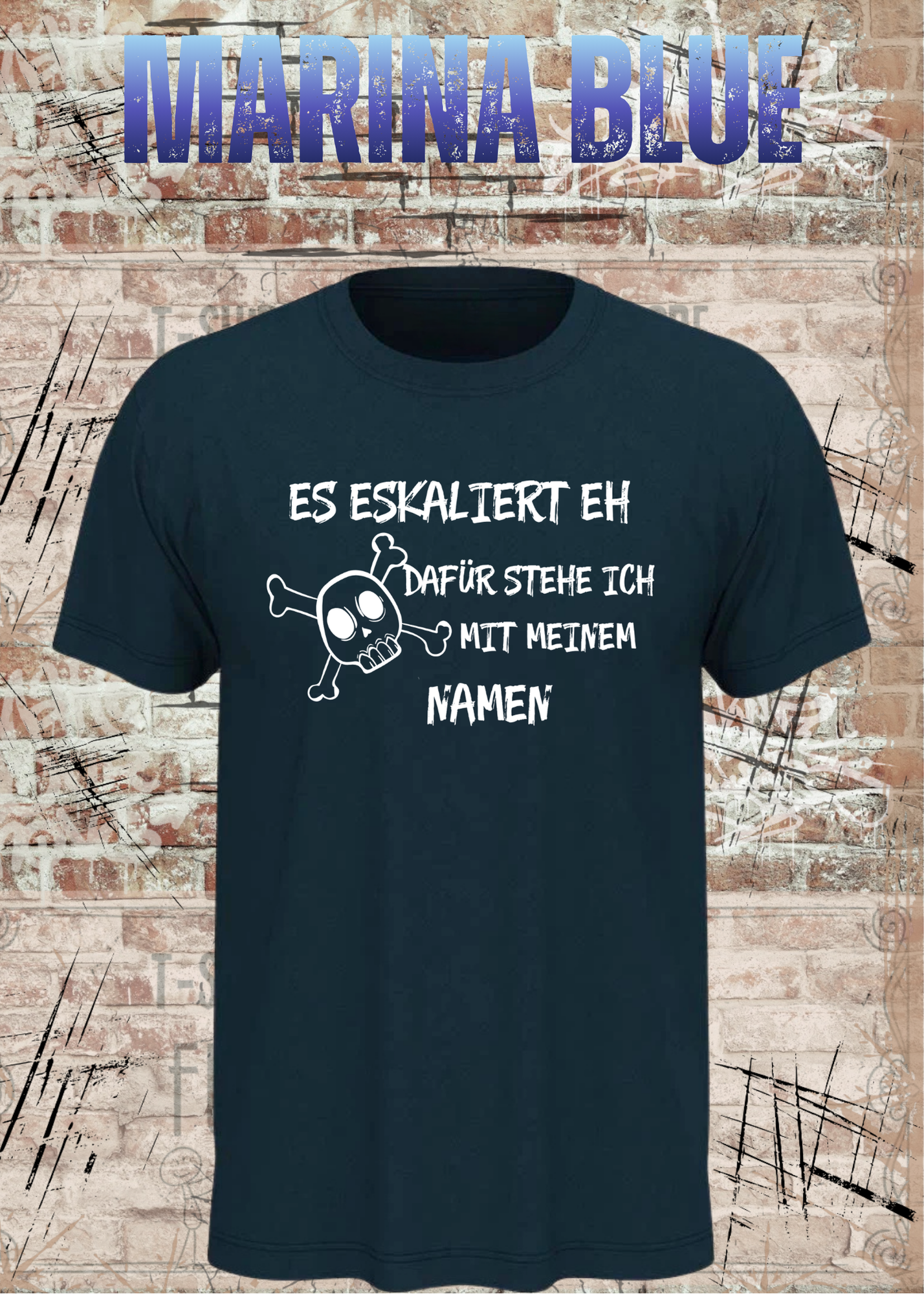Lustiges T-Shirt "Es eskaliert eh – dafür stehe ich mit meinem Namen" | Fun Shirt Damen & Herren