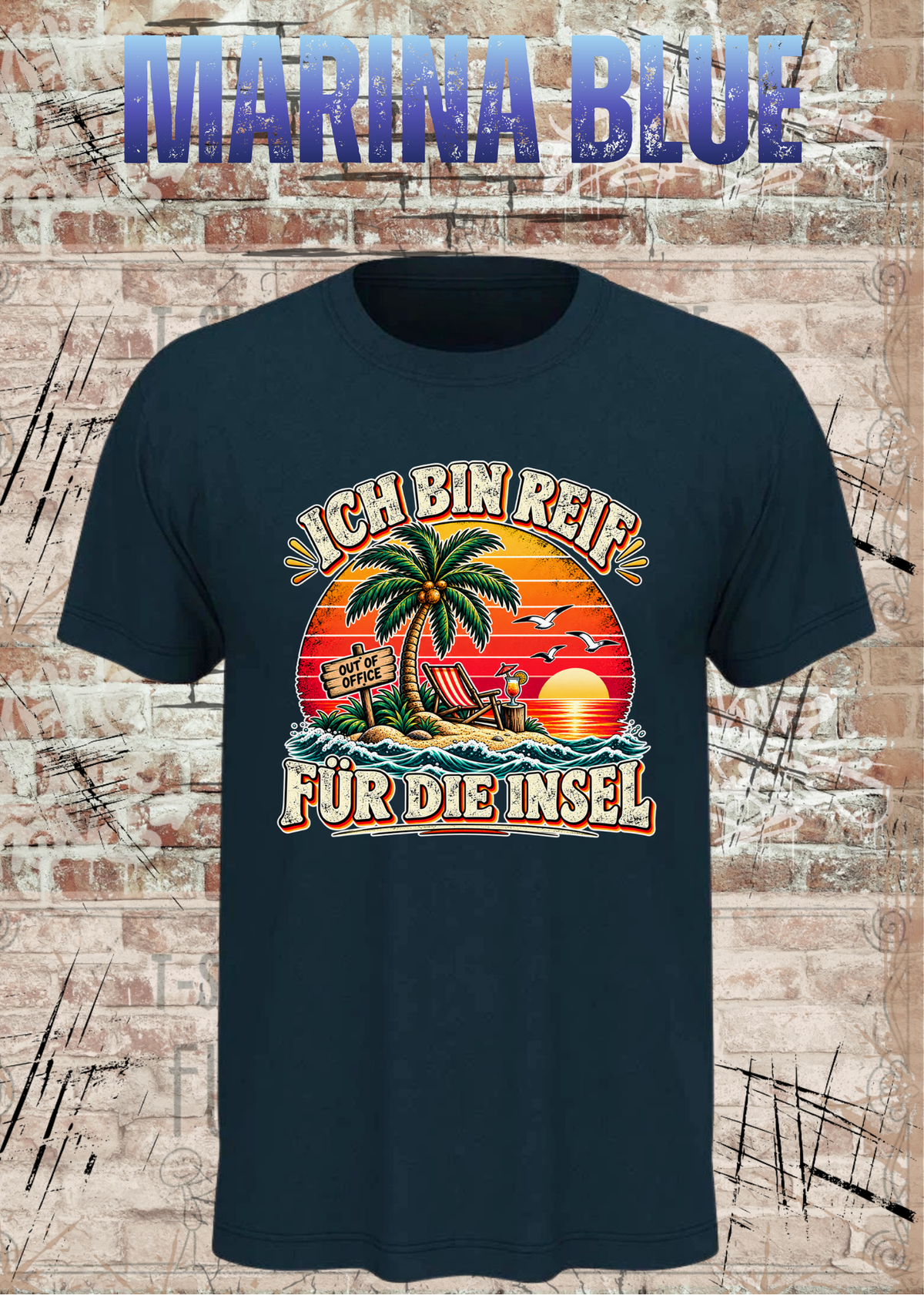 Ich bin reif für die Insel – Lustiges Urlaubs T-Shirt | FunnyZoom