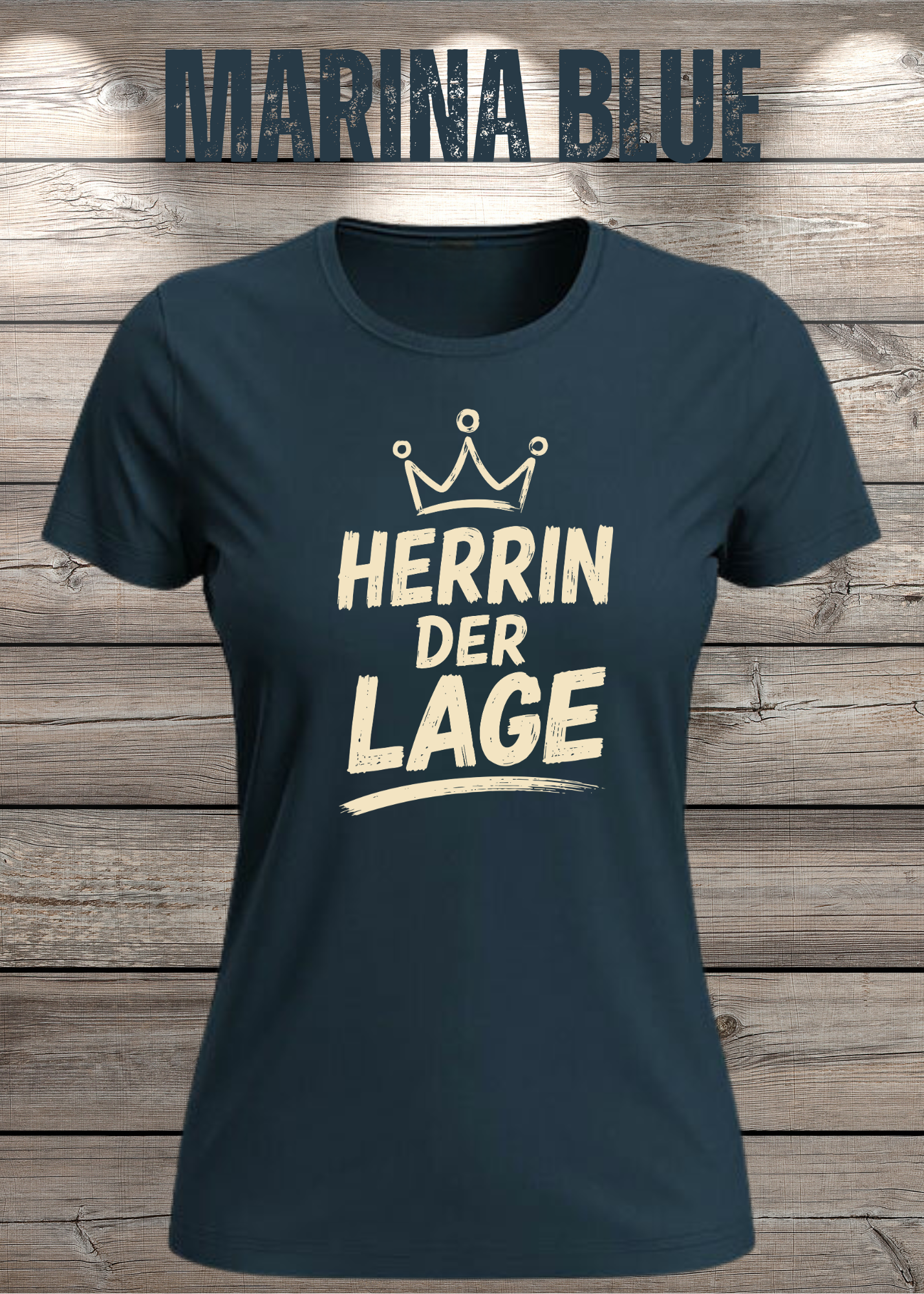 Herrin der Lage – Lustiges Damen T-Shirt mit Krone