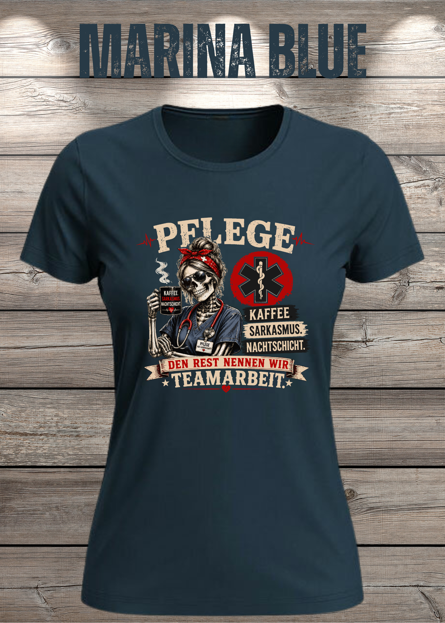 Pflege Damen T-Shirt – Kaffee, Sarkasmus, Nachtschicht – Den Rest nennen wir Teamarbeit