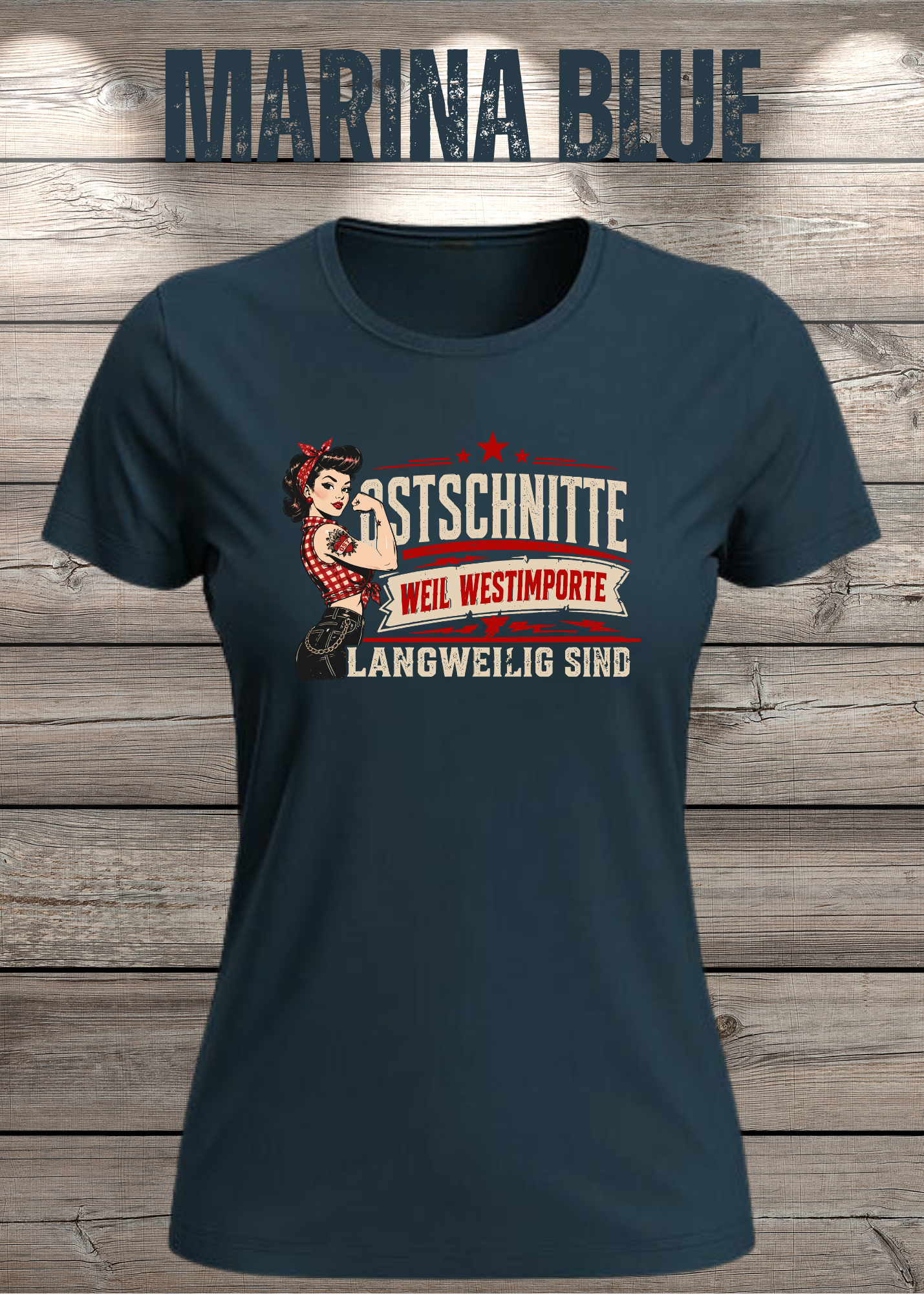 Ostschnitte Damen T-Shirt – Weil Westimporte langweilig sind