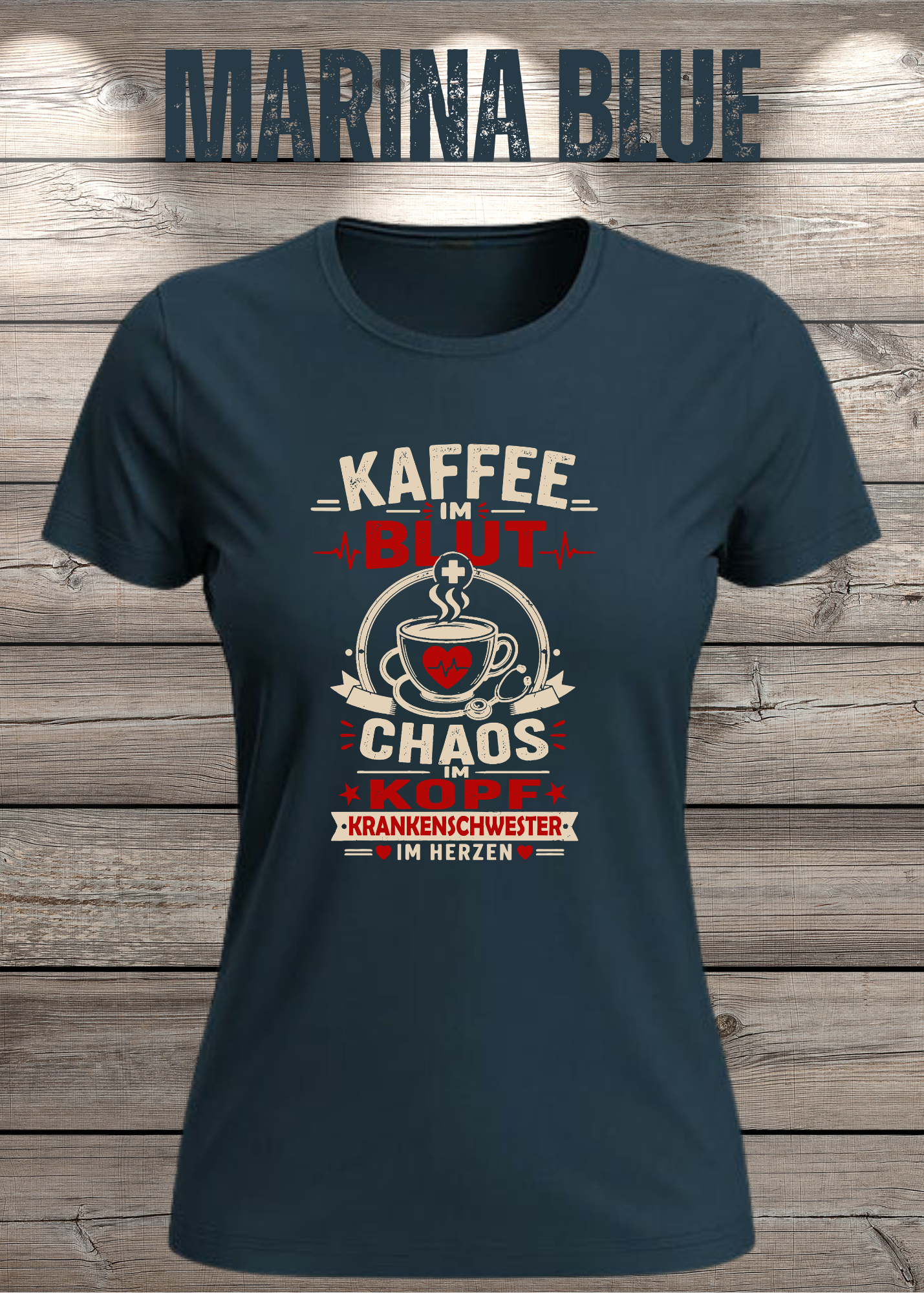 Krankenschwester T-Shirt – Kaffee im Blut, Chaos im Kopf