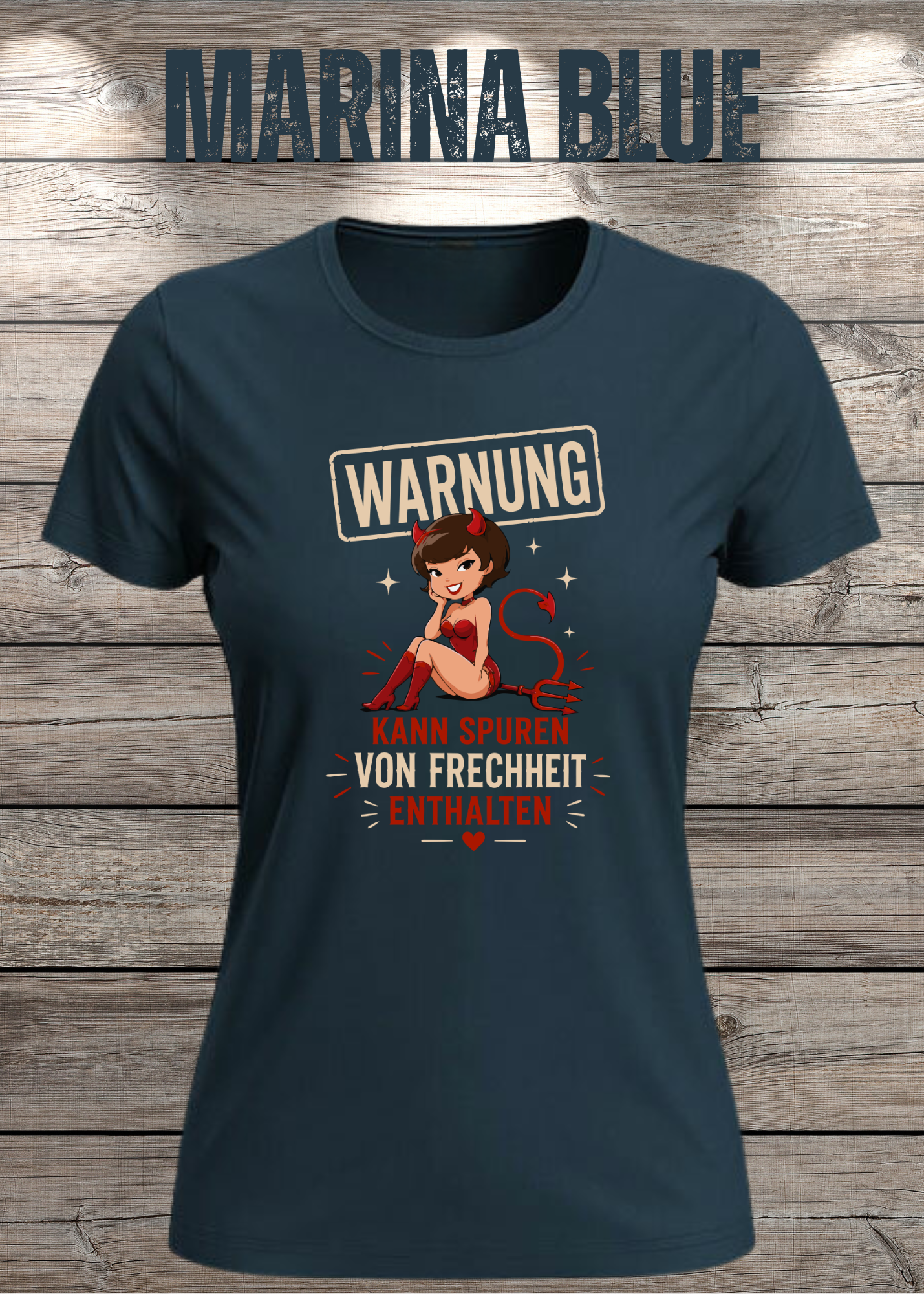 Lustiges Damen T-Shirt "WARNUNG – Kann Spuren von Frechheit enthalten" | Teufelchen Pin-up | Fun Shirt
