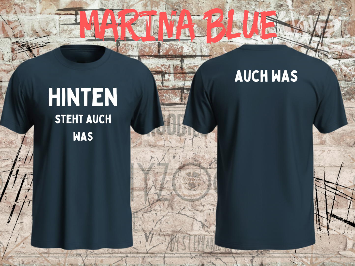 Hinten steht auch was – Lustiges Front & Back T-Shirt | Witziges Sprüche Shirt Damen & Herren