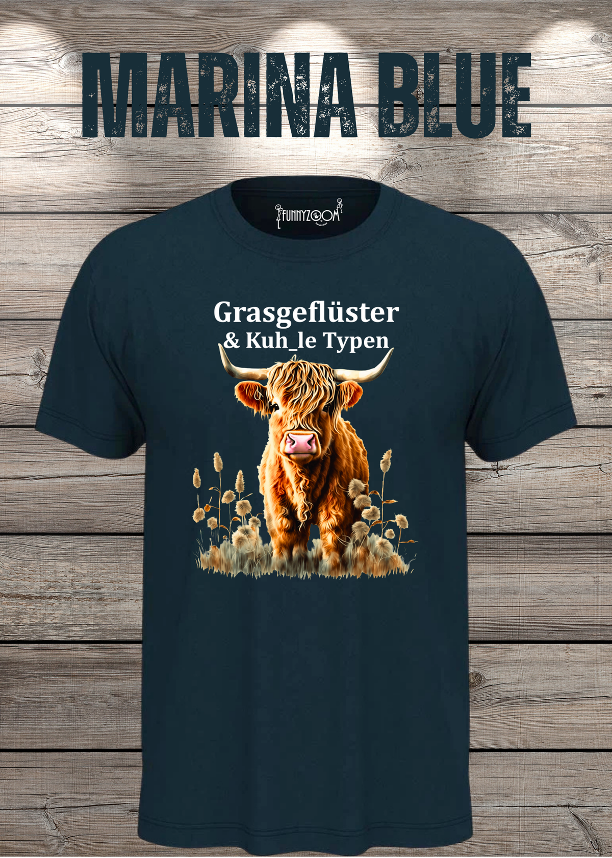 Unisex-T-Shirt „Grasgeflüster & Kuh_le Typen“ in Marina Blue.