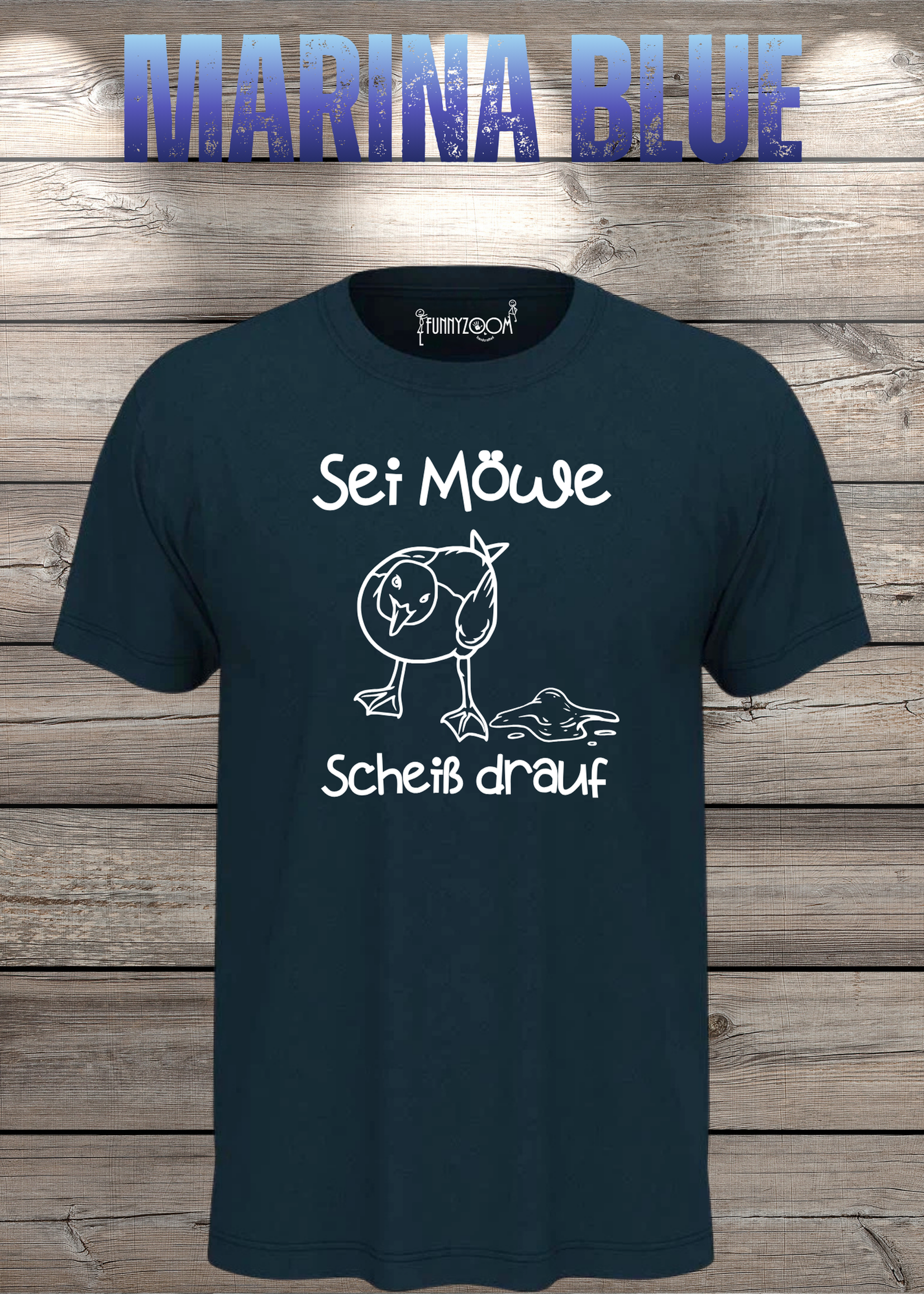 T-Shirt Sei Möwe scheiß drauf - Lustige Sprüche Geschenkidee Geburtstag Unisex viele Farben
