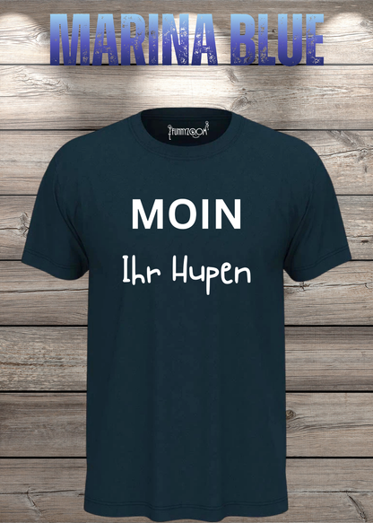 Unisex-T-Shirt „Moin Ihr Hupen“ in Marina Blue.