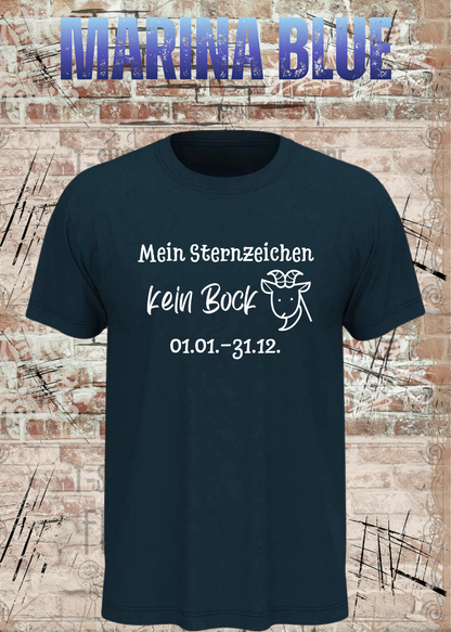 Mein Sternzeichen Kein Bock T-Shirt in Marina Blue.