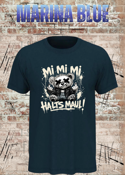 Brummbär Bruno T-Shirt – Mi Mi Mi Halt’s Maul Punk Shirt