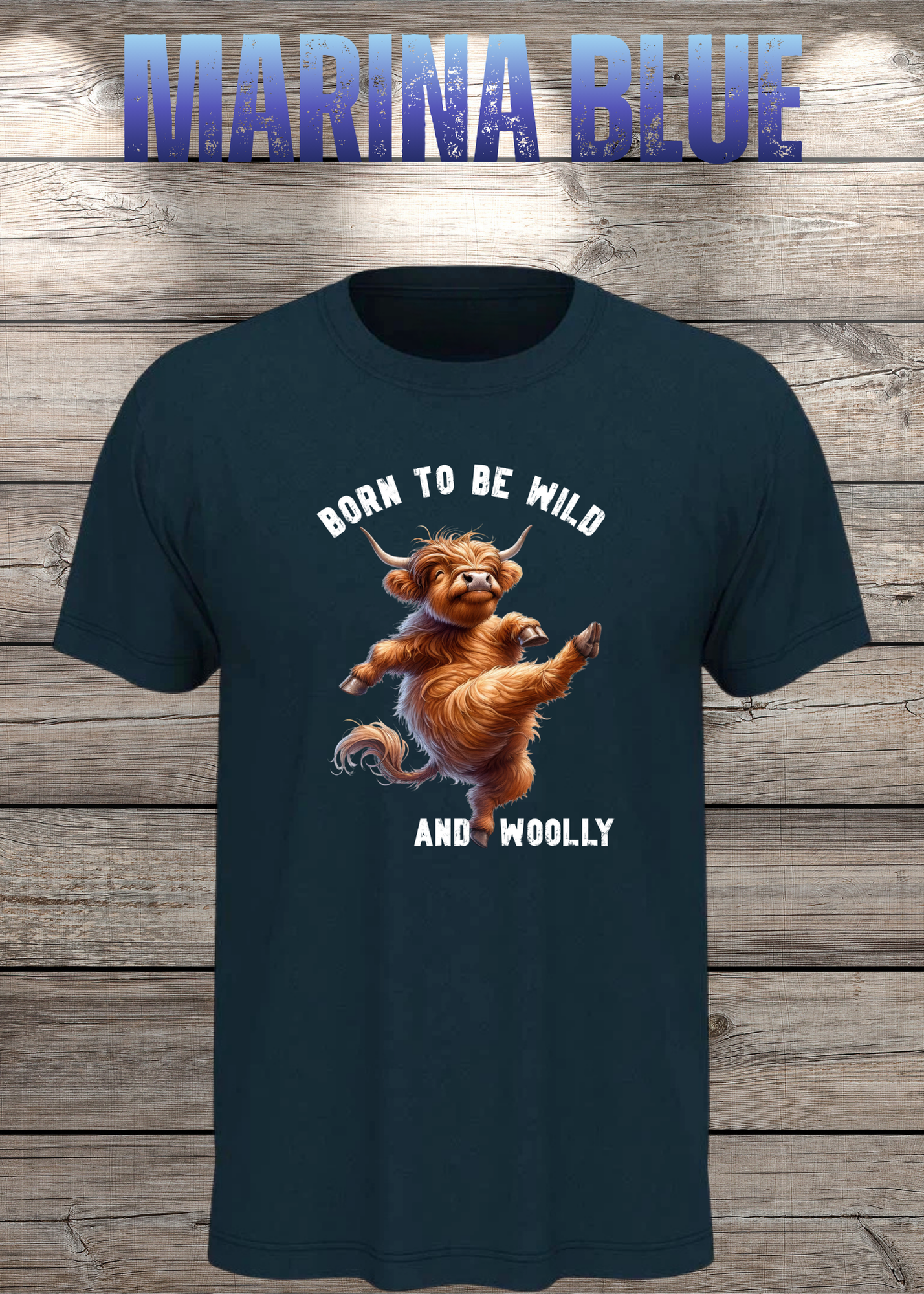 Highland Kuh T-Shirt Born to be Wild and Woolly - Sarkastisches Faulpelz Design