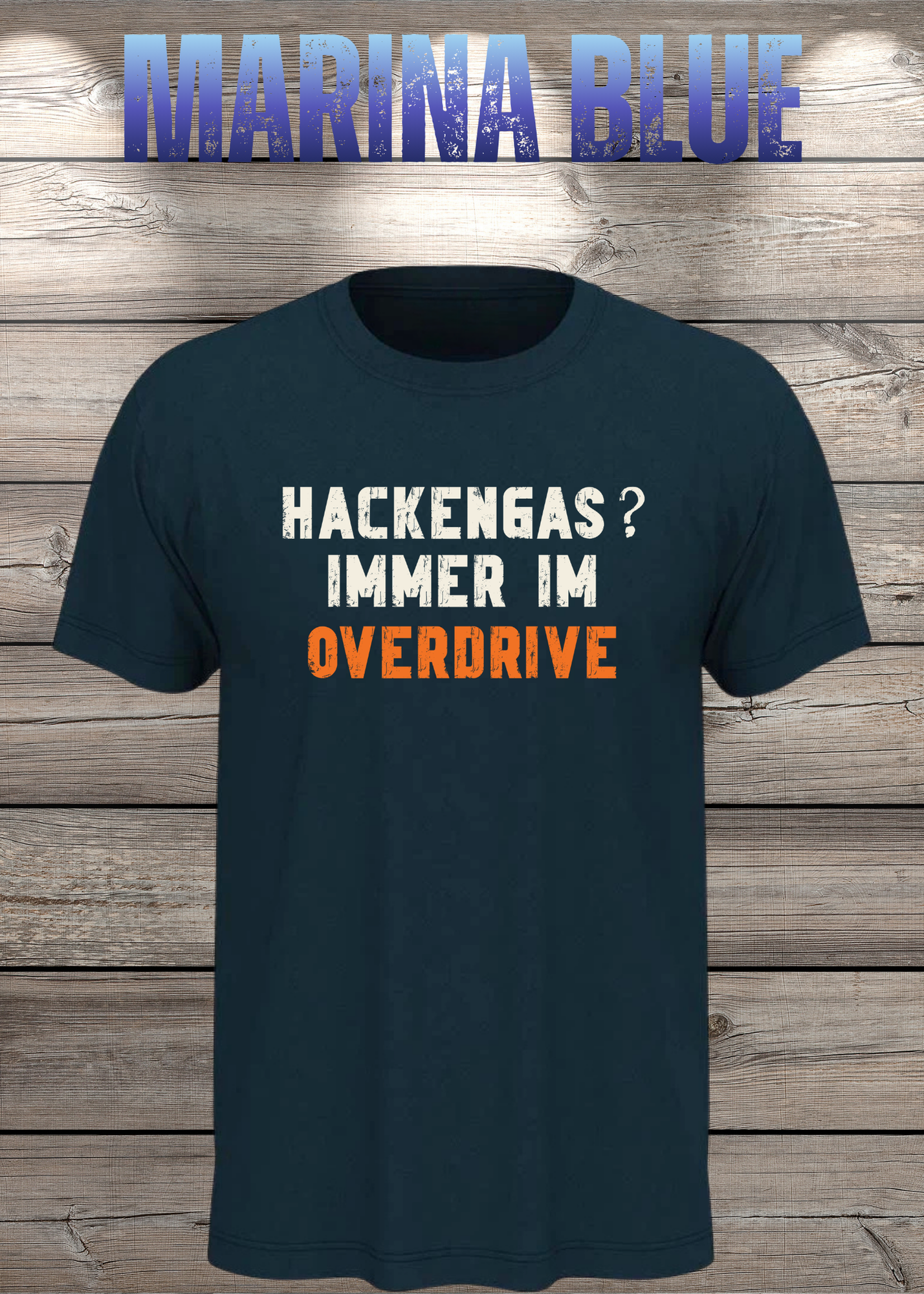 Hackengas? Immer im Overdrive - Lustiges Unisex T-Shirt