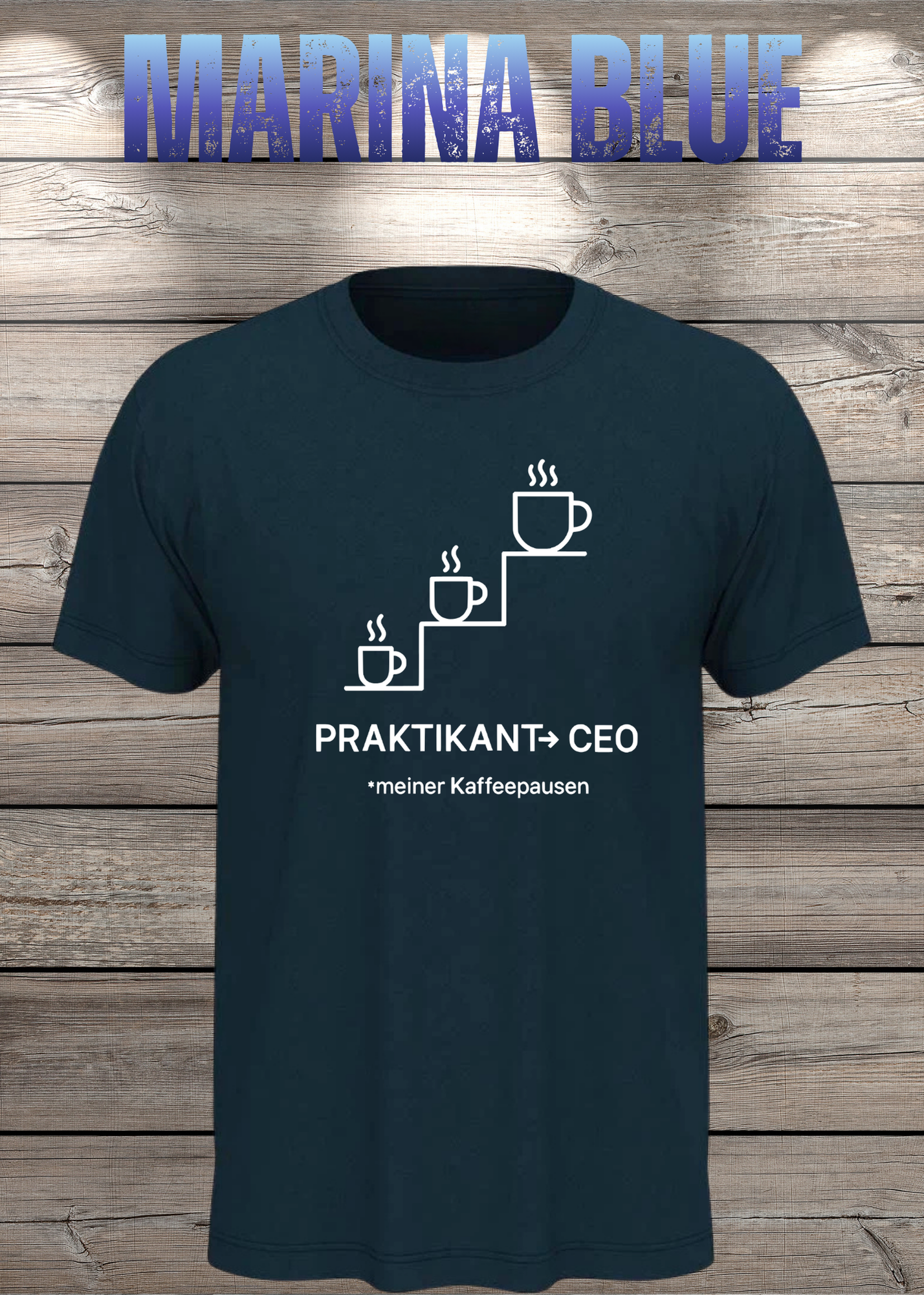 Unisex T-Shirt: Praktikant CEO meiner Kaffeepausen