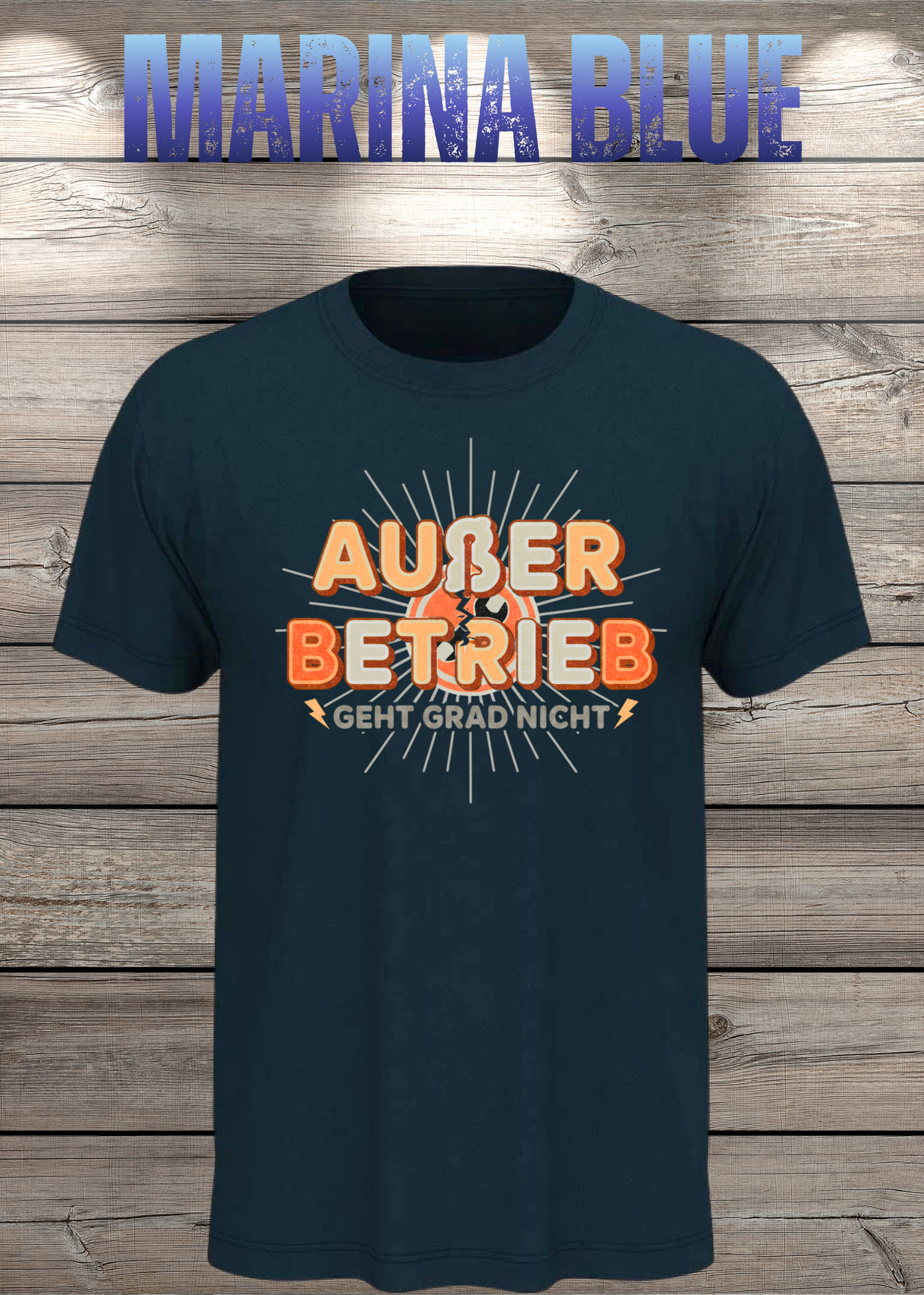 T-Shirt 'Außer Betrieb' - Witziges Spruch-Shirt für Ruhesuchende