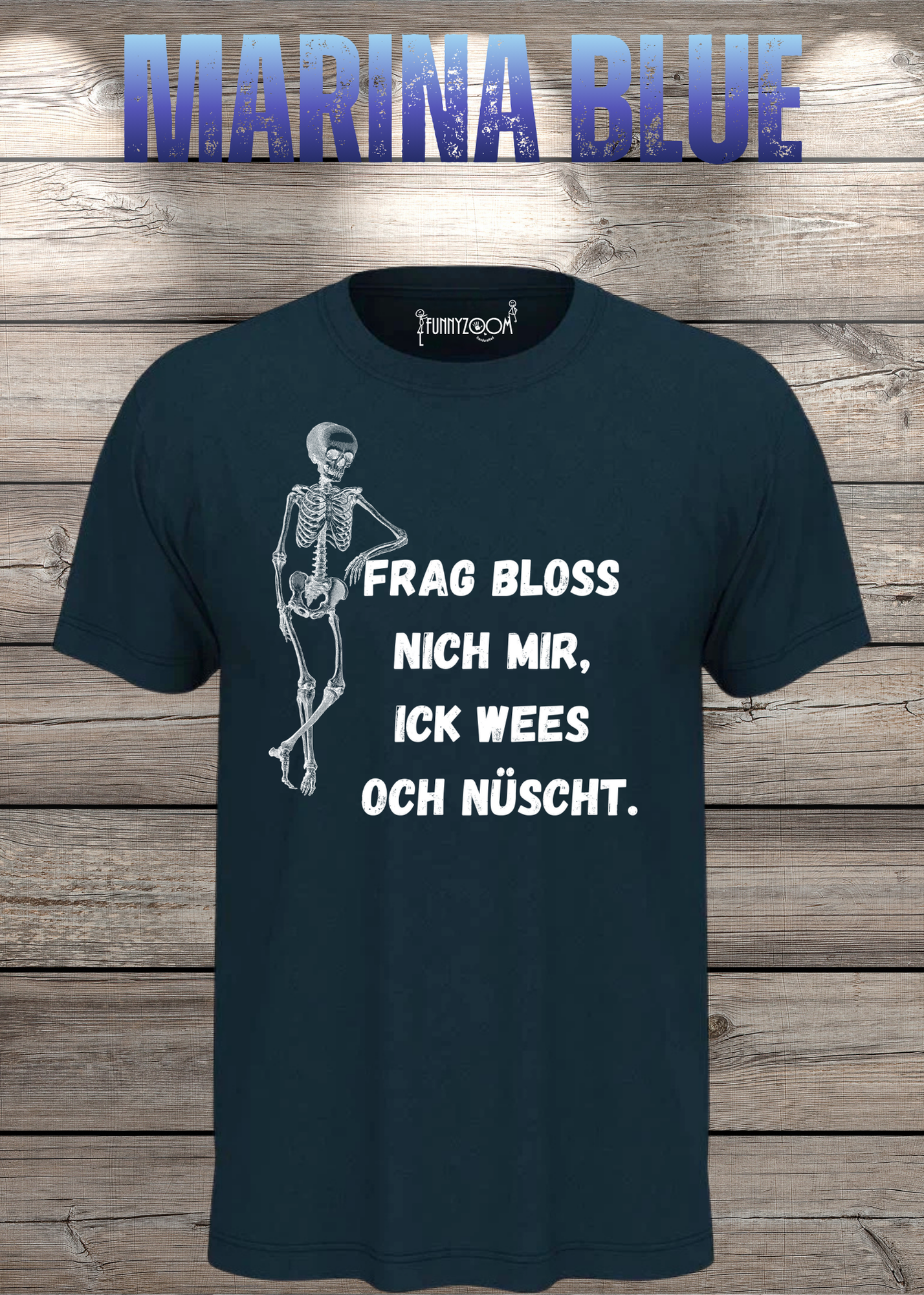 Frag bloss nich mir ick wees och nüscht T-Shirt - Berliner Spruch Unisex