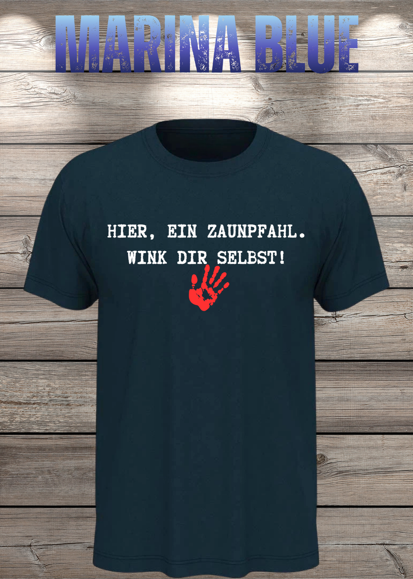 Hier ein Zaunpfahl - wink Dir selbst! Witziges Spruch T-Shirt