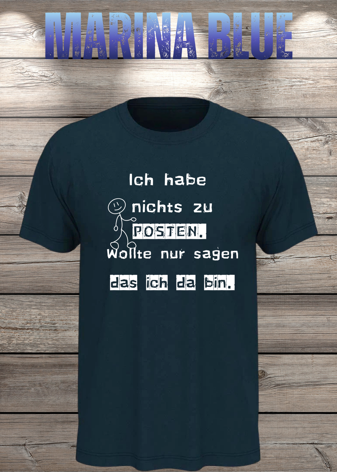 T-Shirt 'Ich habe nichts zu posten wollte nur sagen das ich da bin' - Social Media Humor