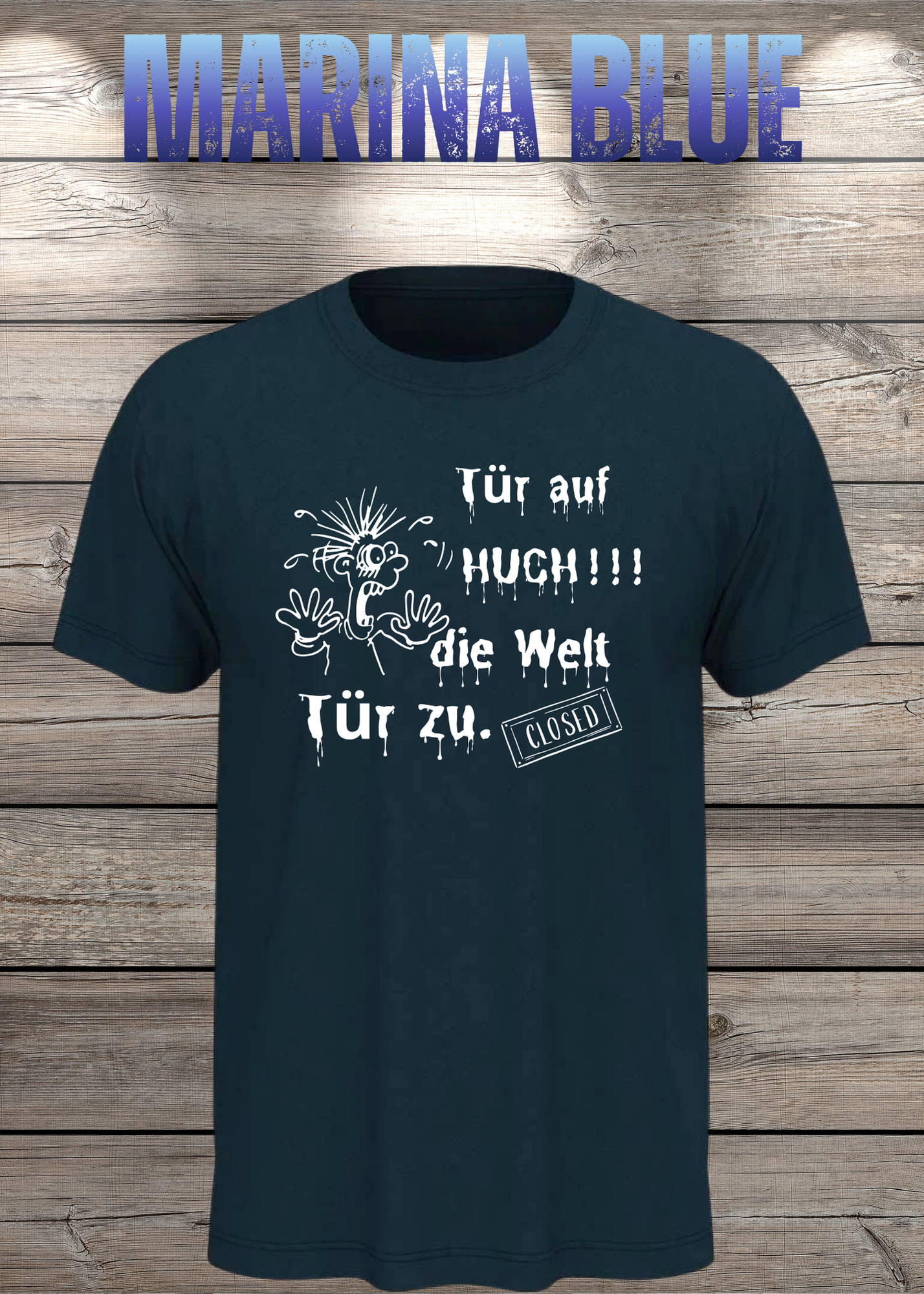 T-Shirt 'Tür auf huch die Welt Tür zu' - Witziges Spruch-Shirt für Introvertierte
