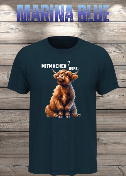 Unisex-T-Shirt „Mitmachen? NOPE.“ in Marina Blue.