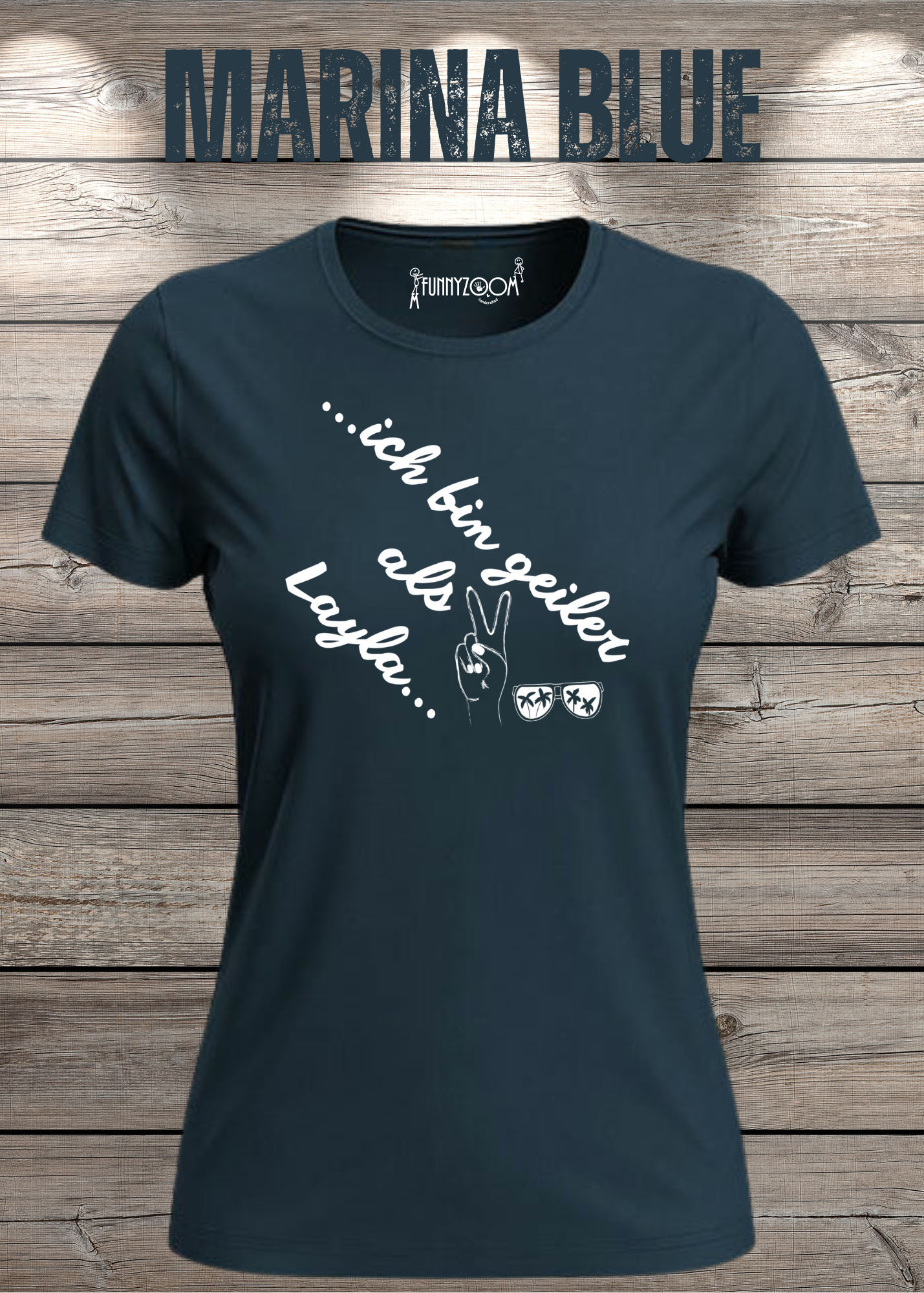 Damen T-Shirt 'Ich bin geiler als Layla' - Witziges Geschenk Selbstbewusstsein