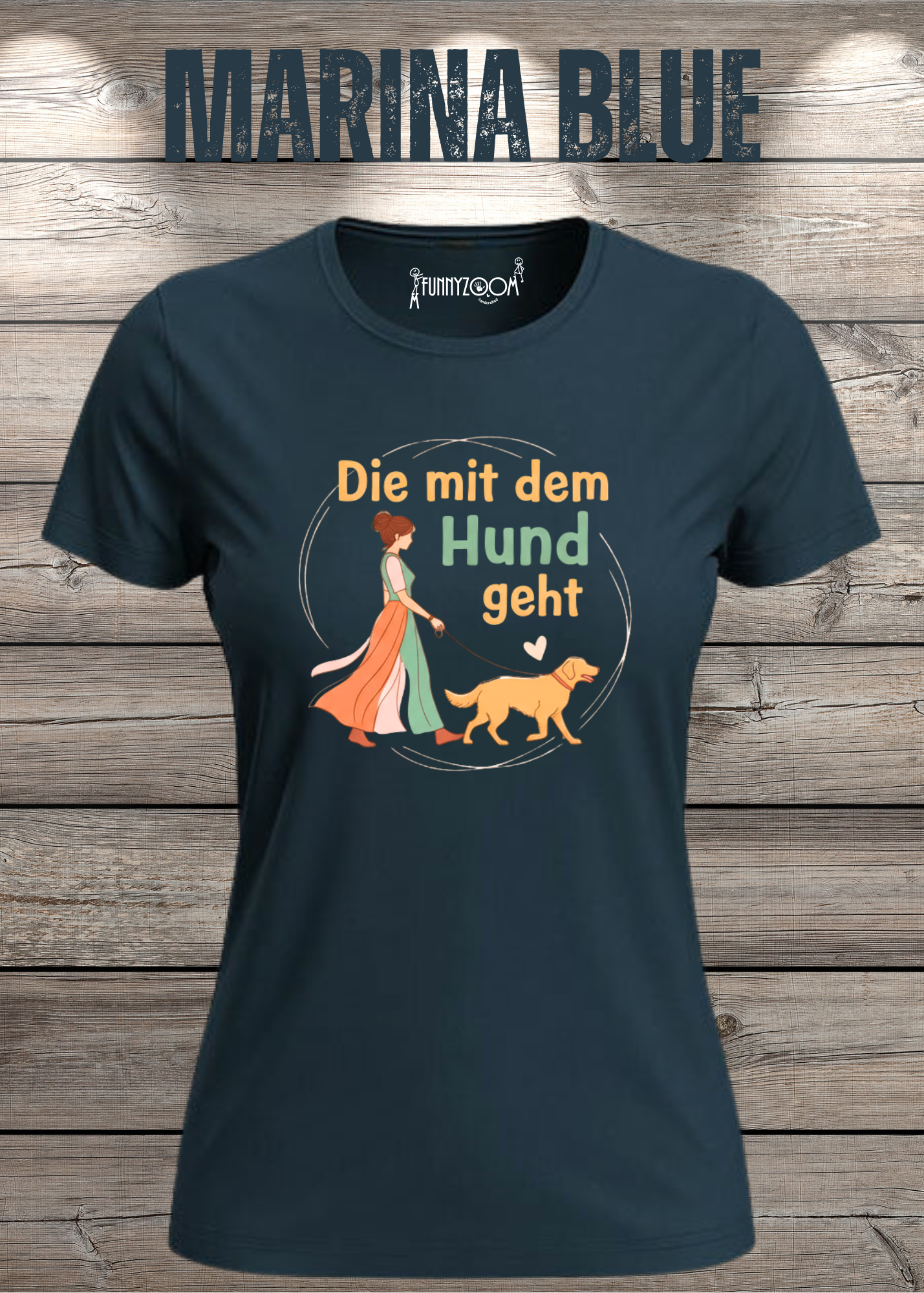 Damen T-Shirt 'Die mit dem Hund geht' - Hundeliebhaber Geschenk Gassi-Gehen
