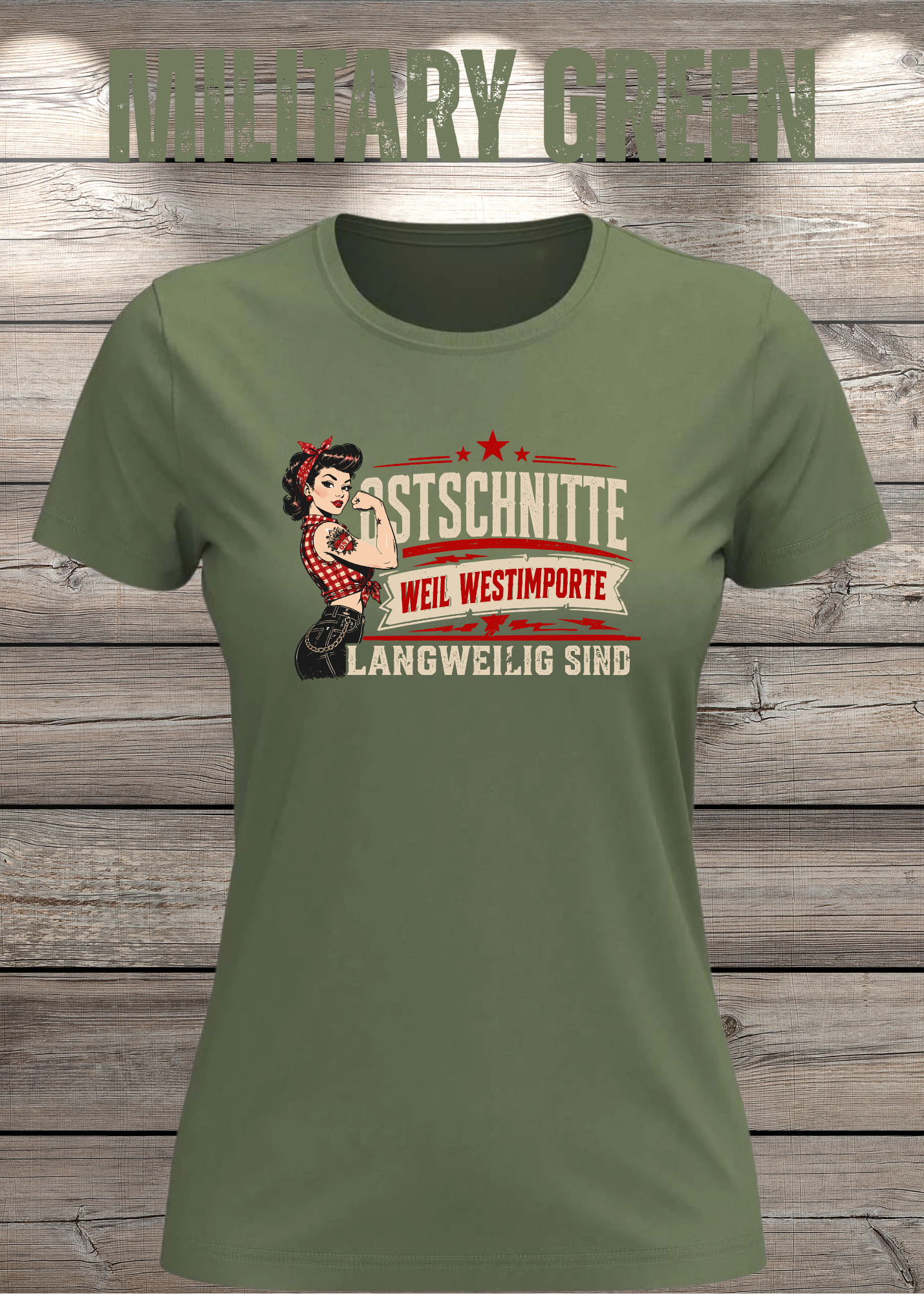 Ostschnitte Damen T-Shirt – Weil Westimporte langweilig sind