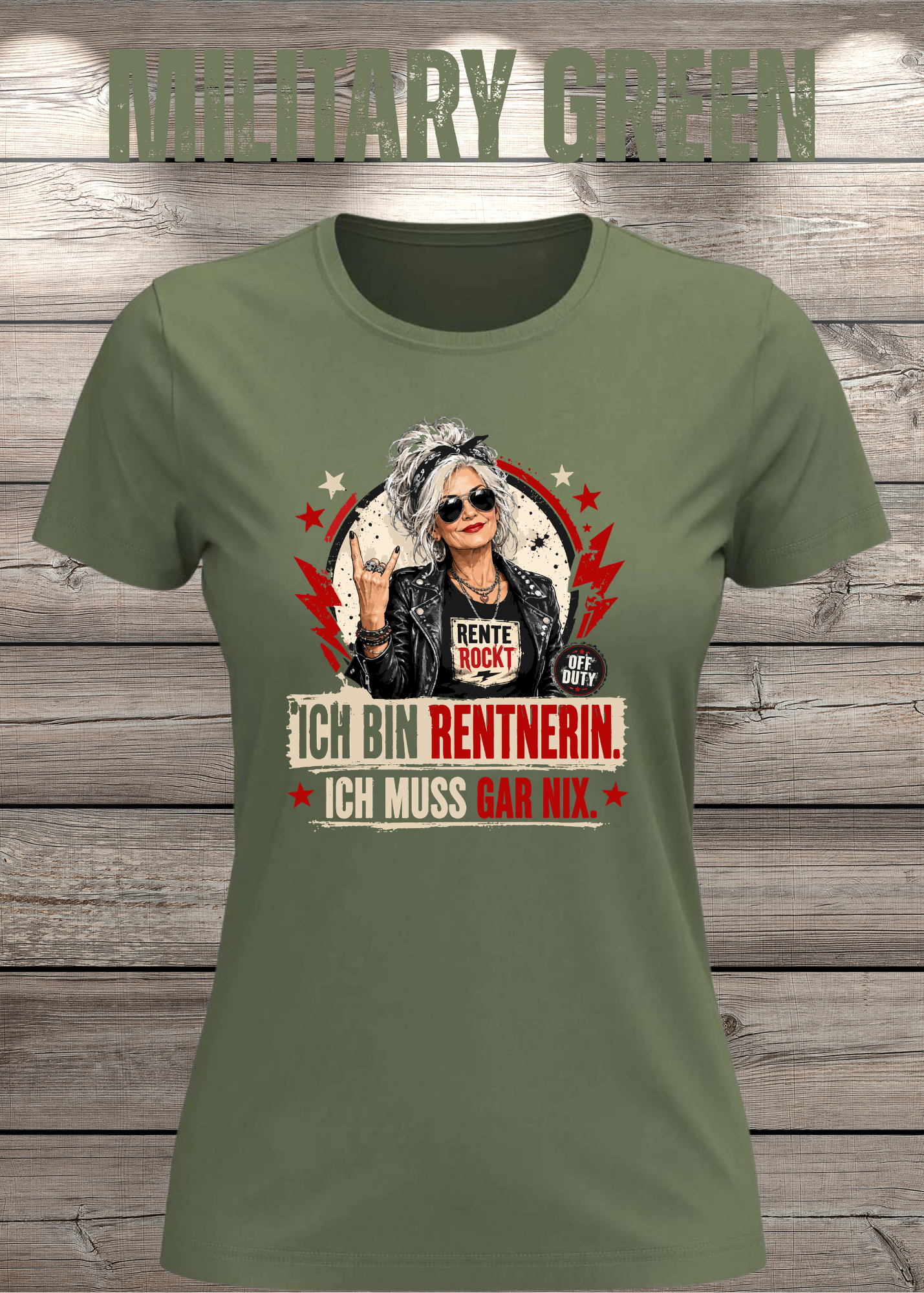 Ich bin Rentnerin – Ich muss gar nix | Rockiges Damen T-Shirt