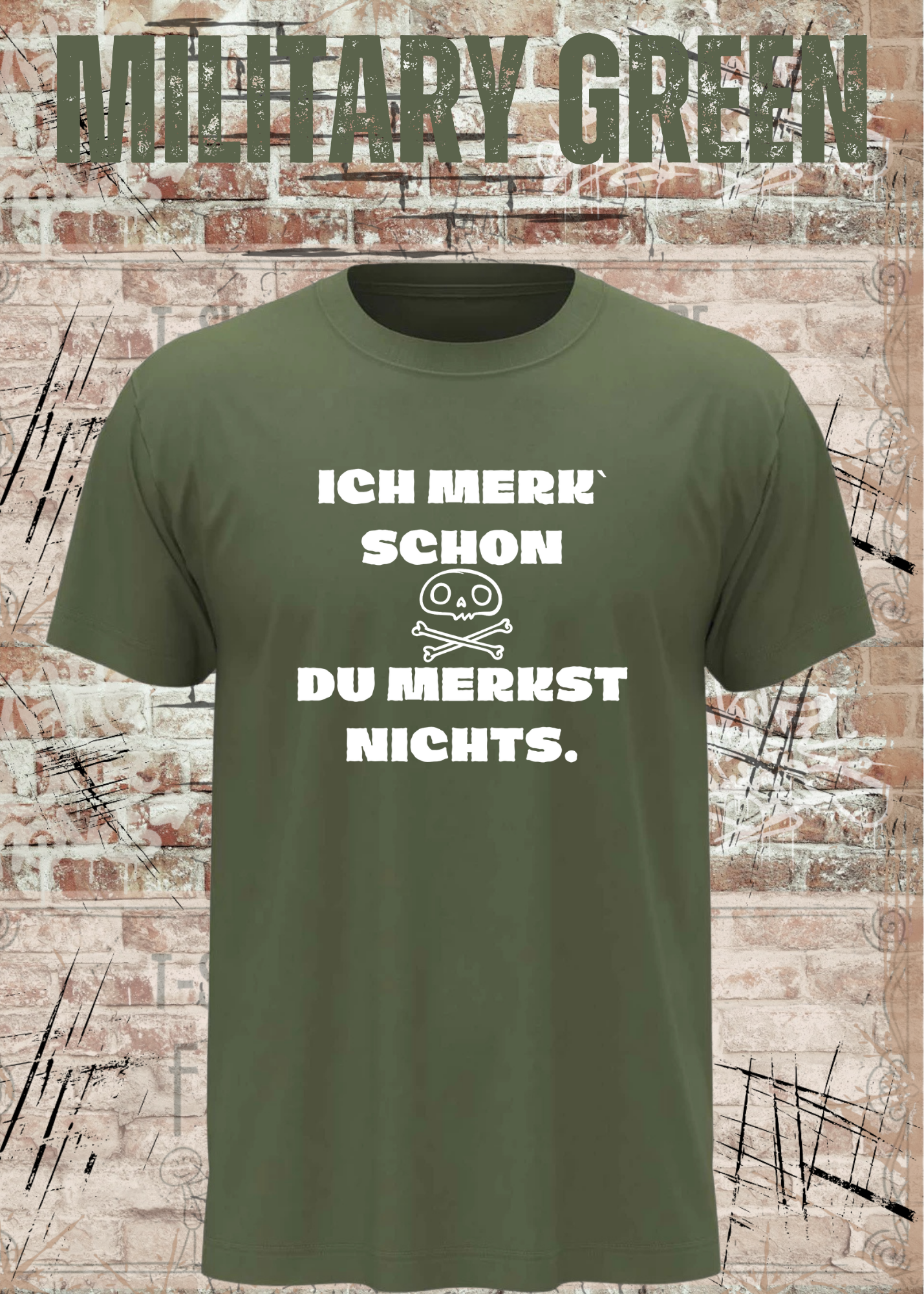 Lustiges T-Shirt „Ich merk' schon – Du merkst nichts“ | Sarkasmus Humor Shirt