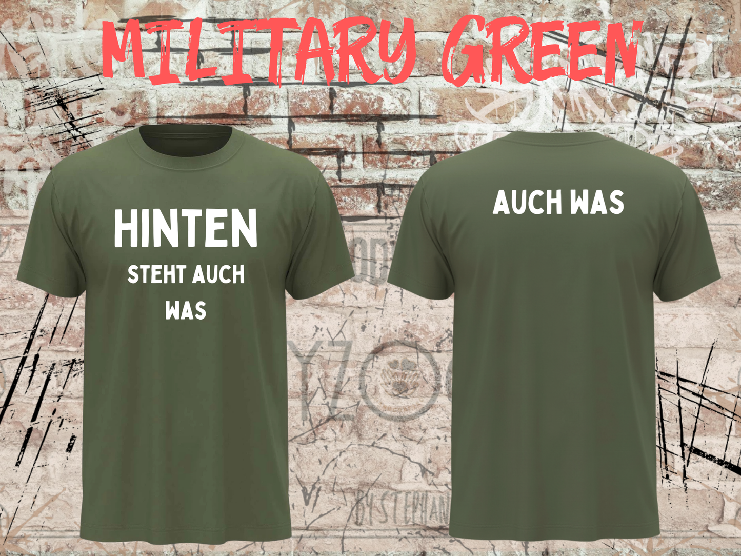 Hinten steht auch was – Lustiges Front & Back T-Shirt | Witziges Sprüche Shirt Damen & Herren