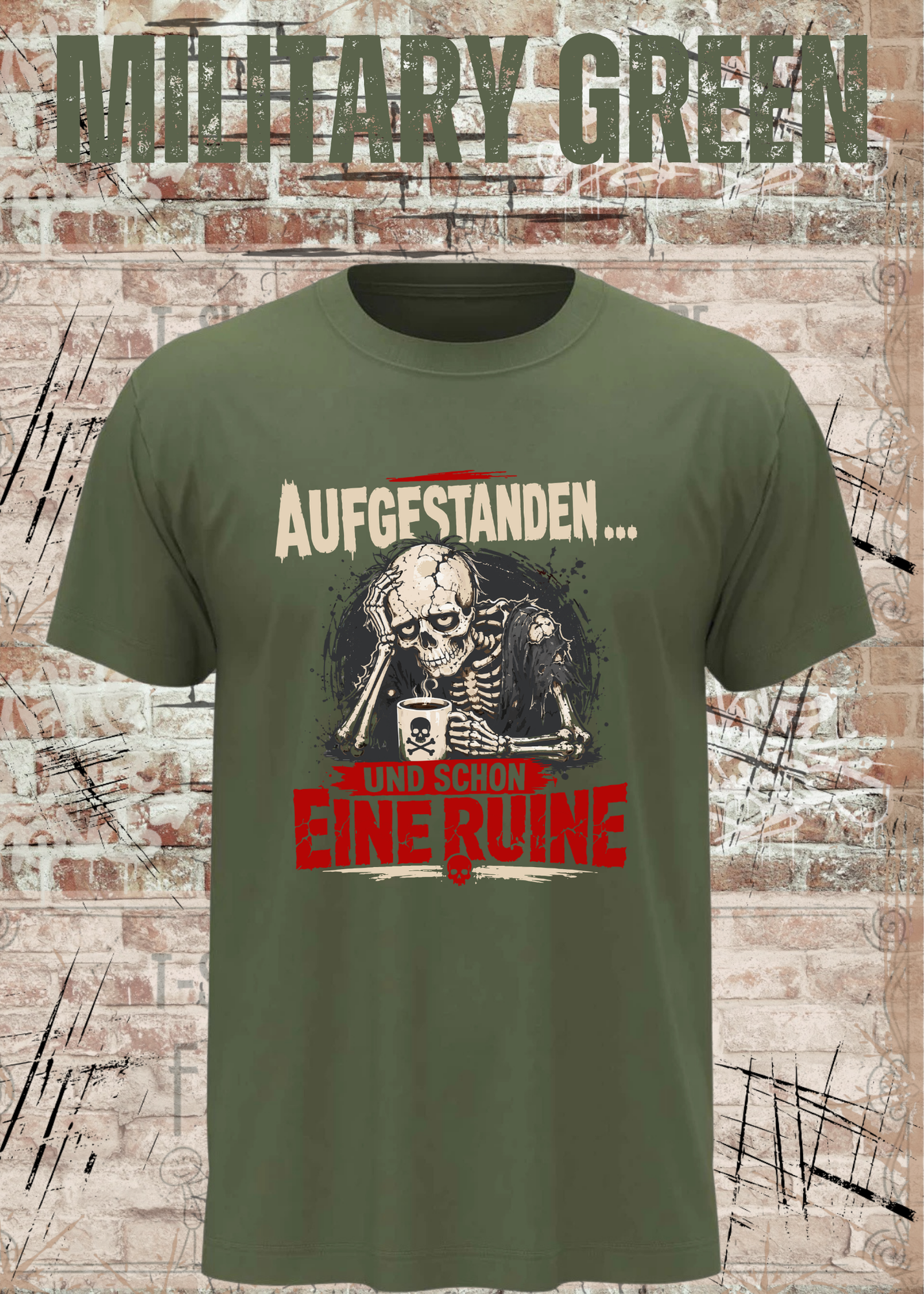 Aufgestanden und schon eine Ruine T-Shirt