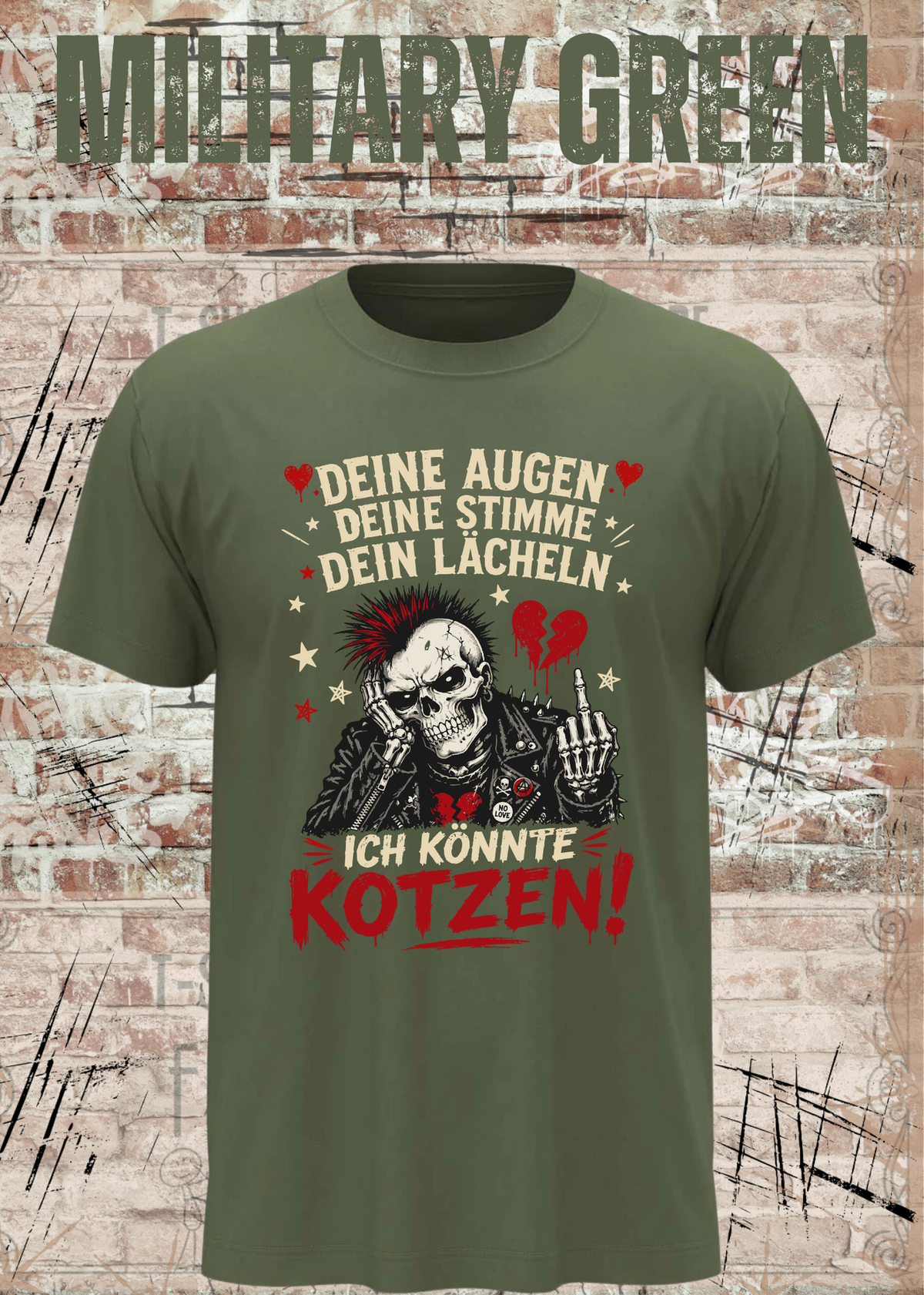 Deine Augen, deine Stimme, dein Lächeln – Ich könnte kotzen! Unisex T-Shirt