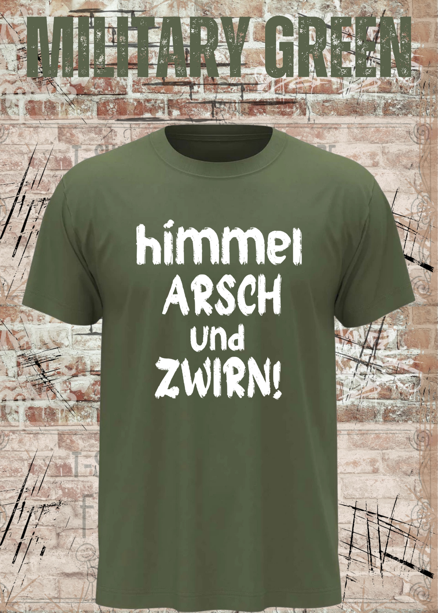 Himmel, Arsch und Zwirn! – Lustiges Unisex T-Shirt