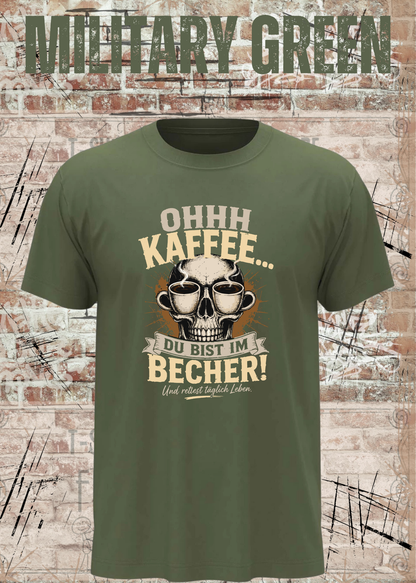 Ohhh Kaffee T-Shirt – Lustiges Kaffee Shirt mit Totenkopf für Kaffeeliebhaber