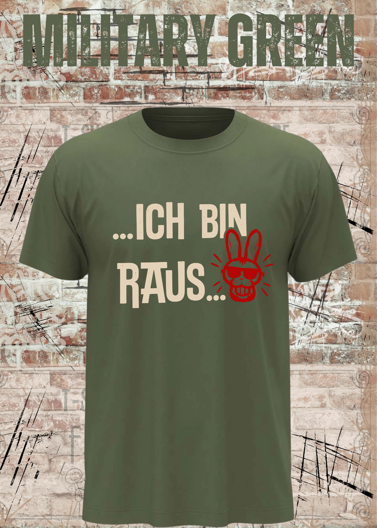 Ich bin raus – Lustiges Unisex T-Shirt mit frechem Hasen