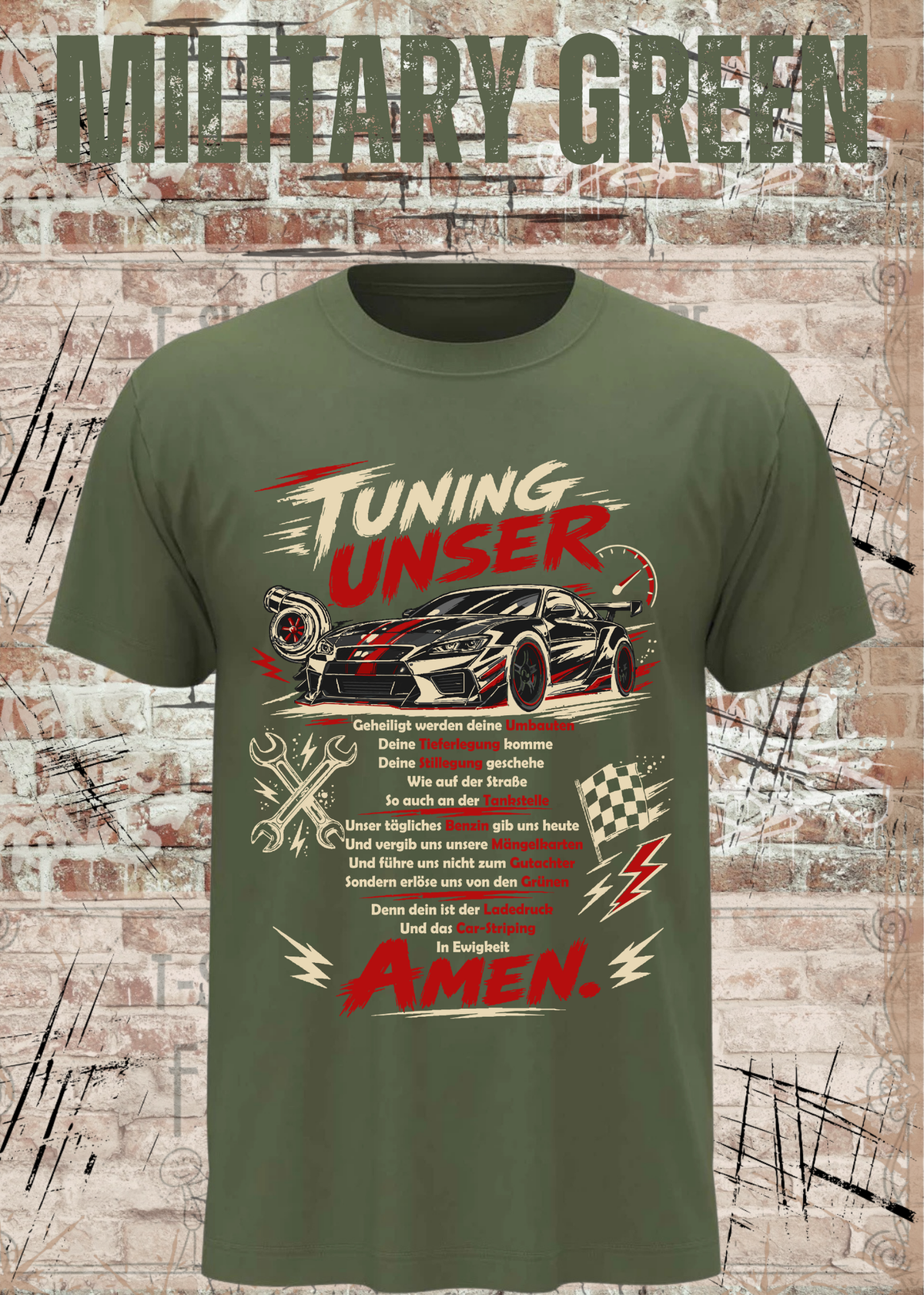 Tuning Unser – Lustiges Auto Tuning Unisex T-Shirt
