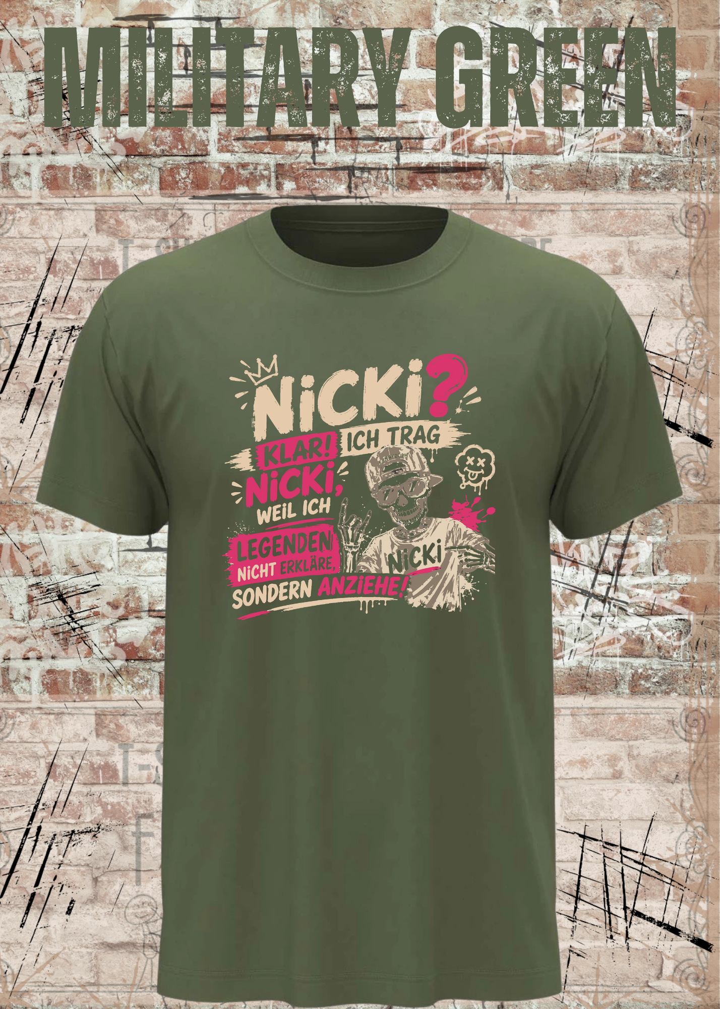 Nicki T-Shirt „Ich trag Nicki“ | Lustiges Legenden Shirt Unisex