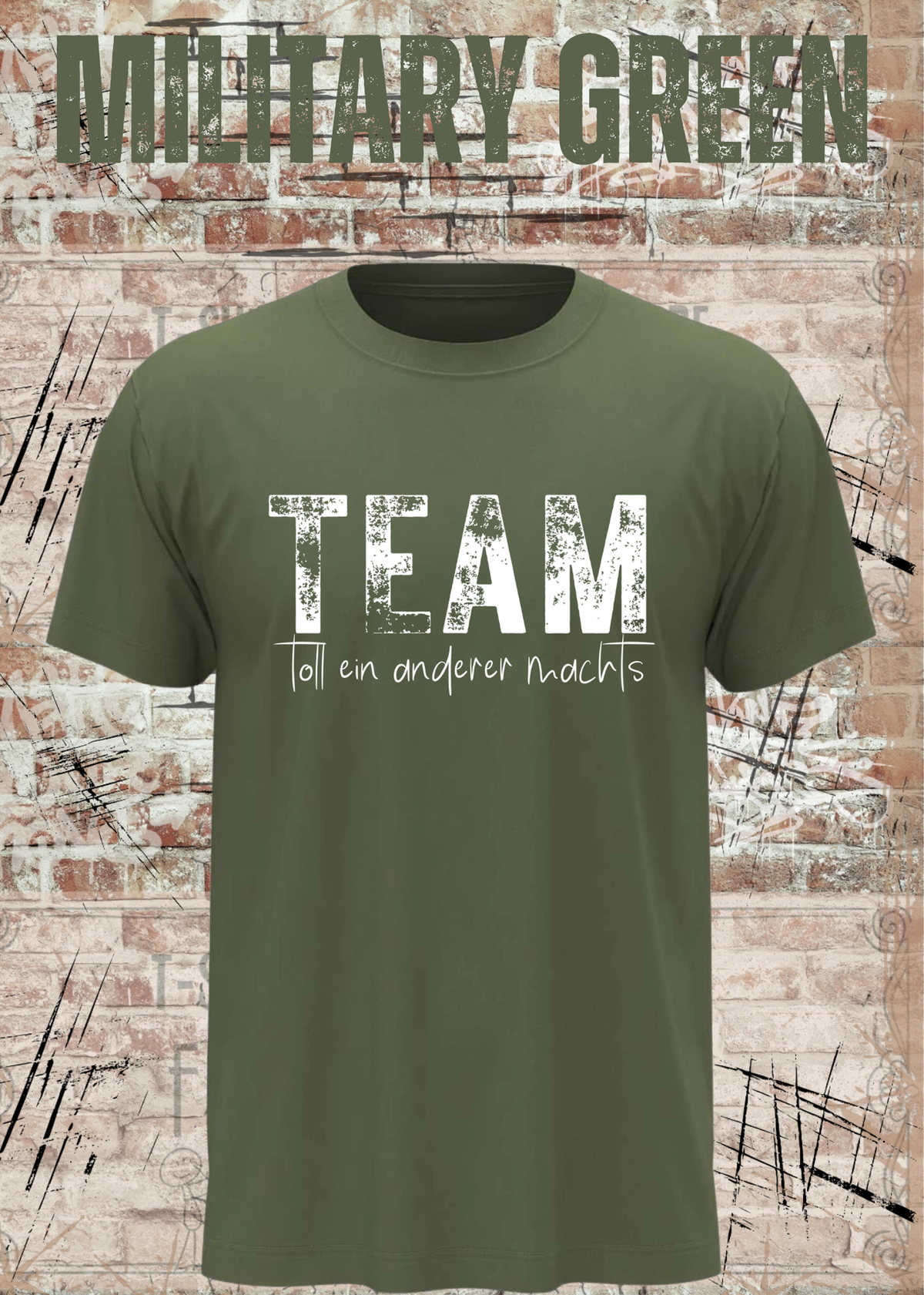 TEAM – Toll, ein anderer macht’s | Lustiges Kollegen T-Shirt | FunnyZoom