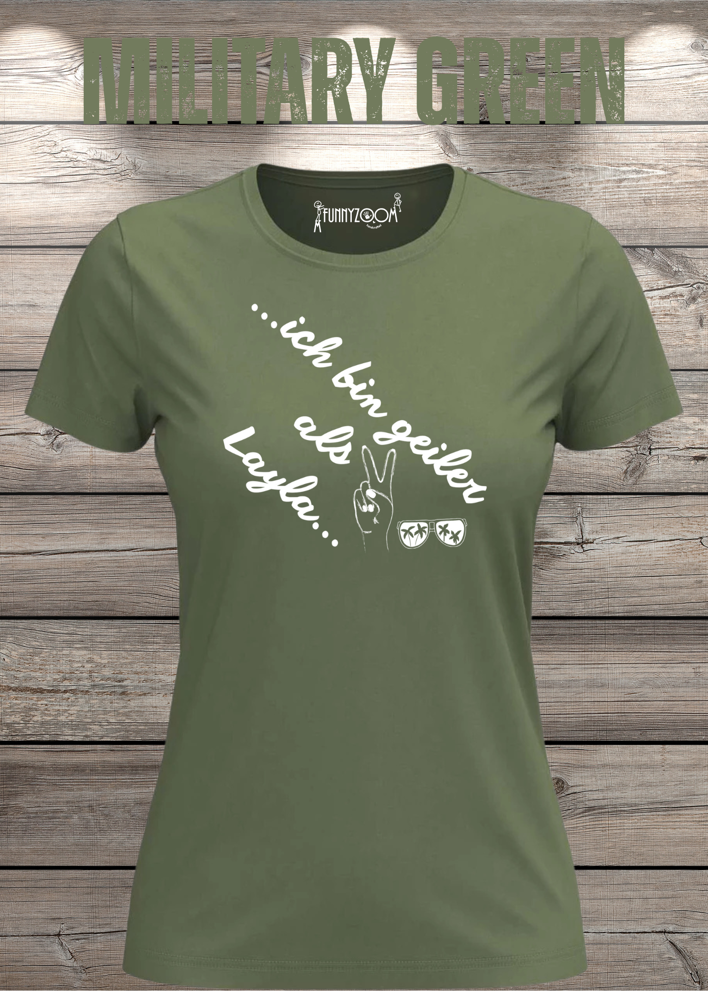 Damen T-Shirt 'Ich bin geiler als Layla' - Witziges Geschenk Selbstbewusstsein