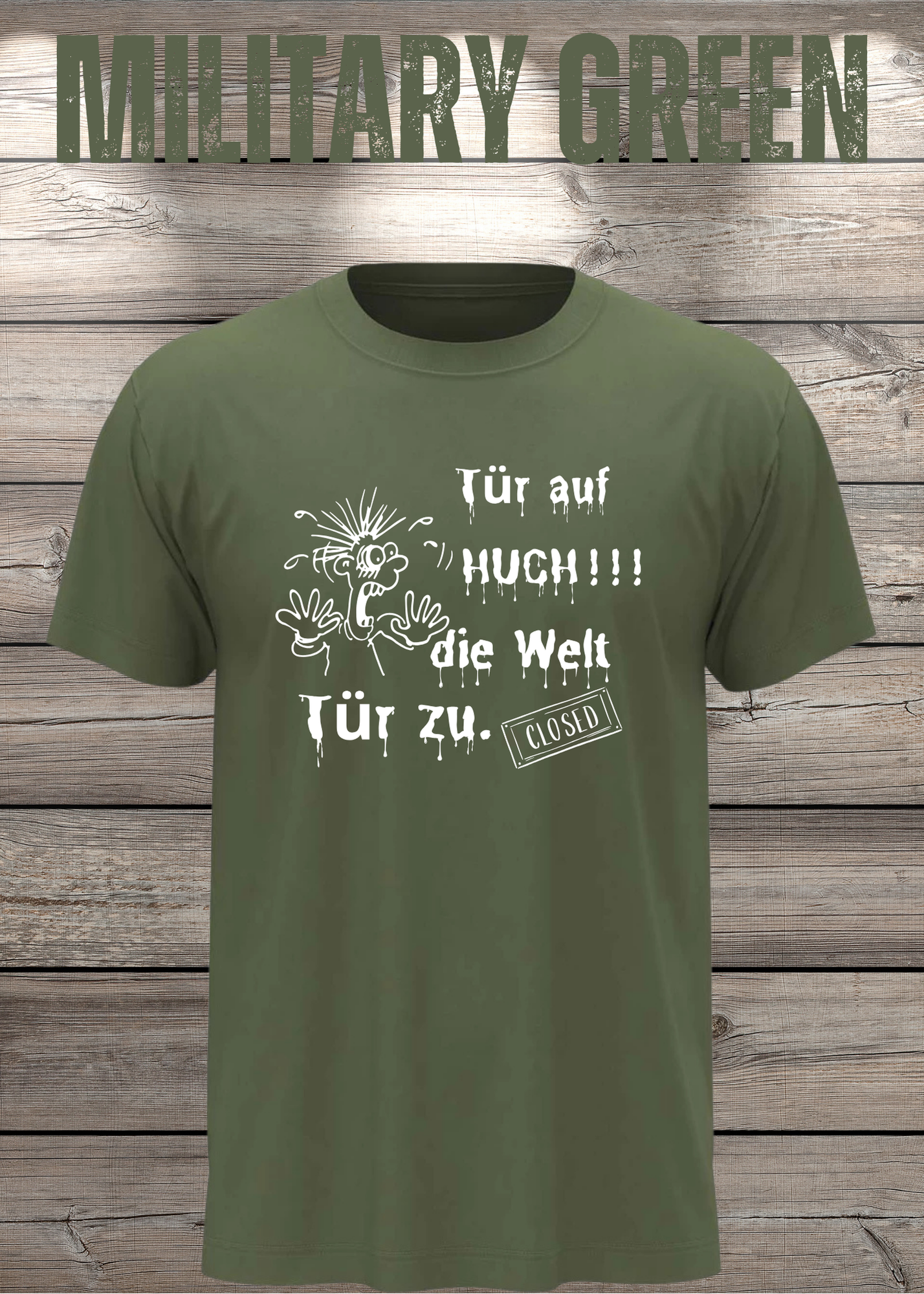 T-Shirt 'Tür auf huch die Welt Tür zu' - Witziges Spruch-Shirt für Introvertierte