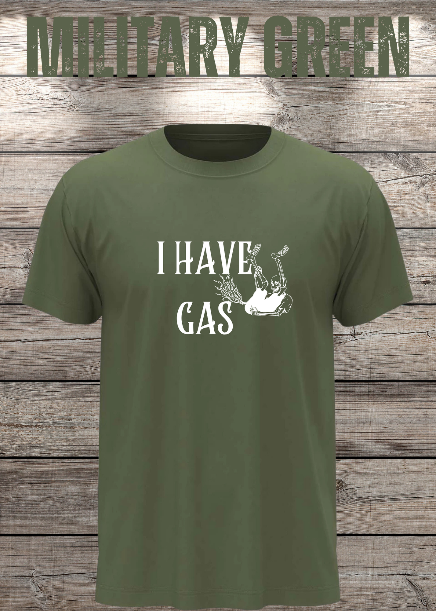 T-Shirt 'I Have Gas' - Sarkastisches Pupsen-Shirt für Ehrliche