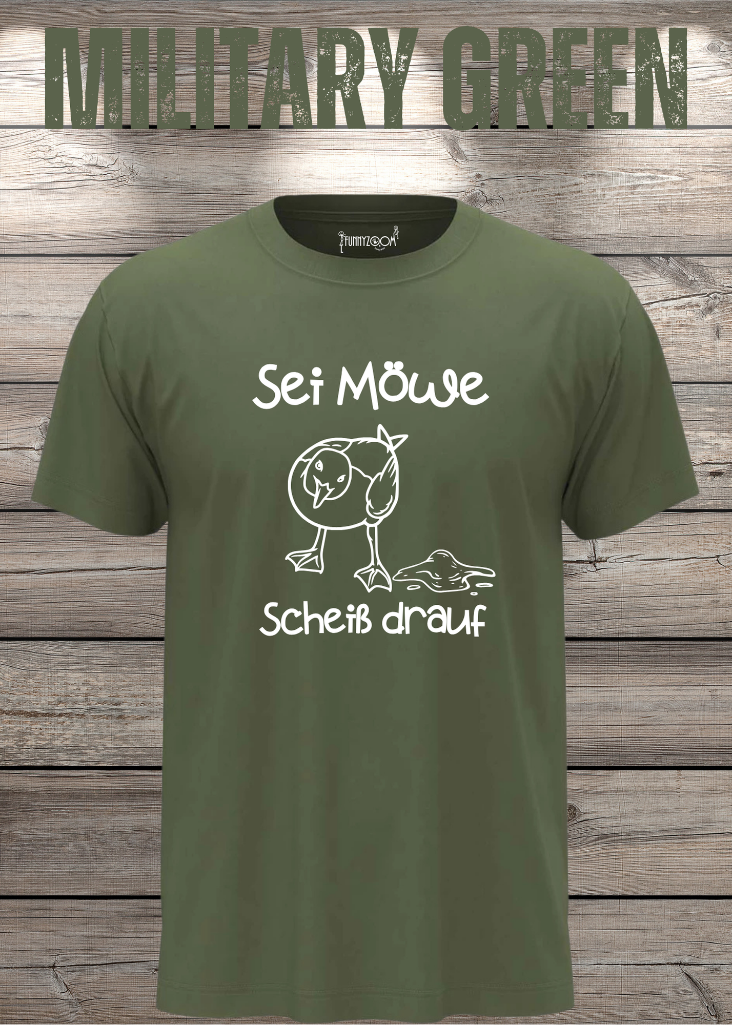 T-Shirt Sei Möwe scheiß drauf - Lustige Sprüche Geschenkidee Geburtstag Unisex viele Farben