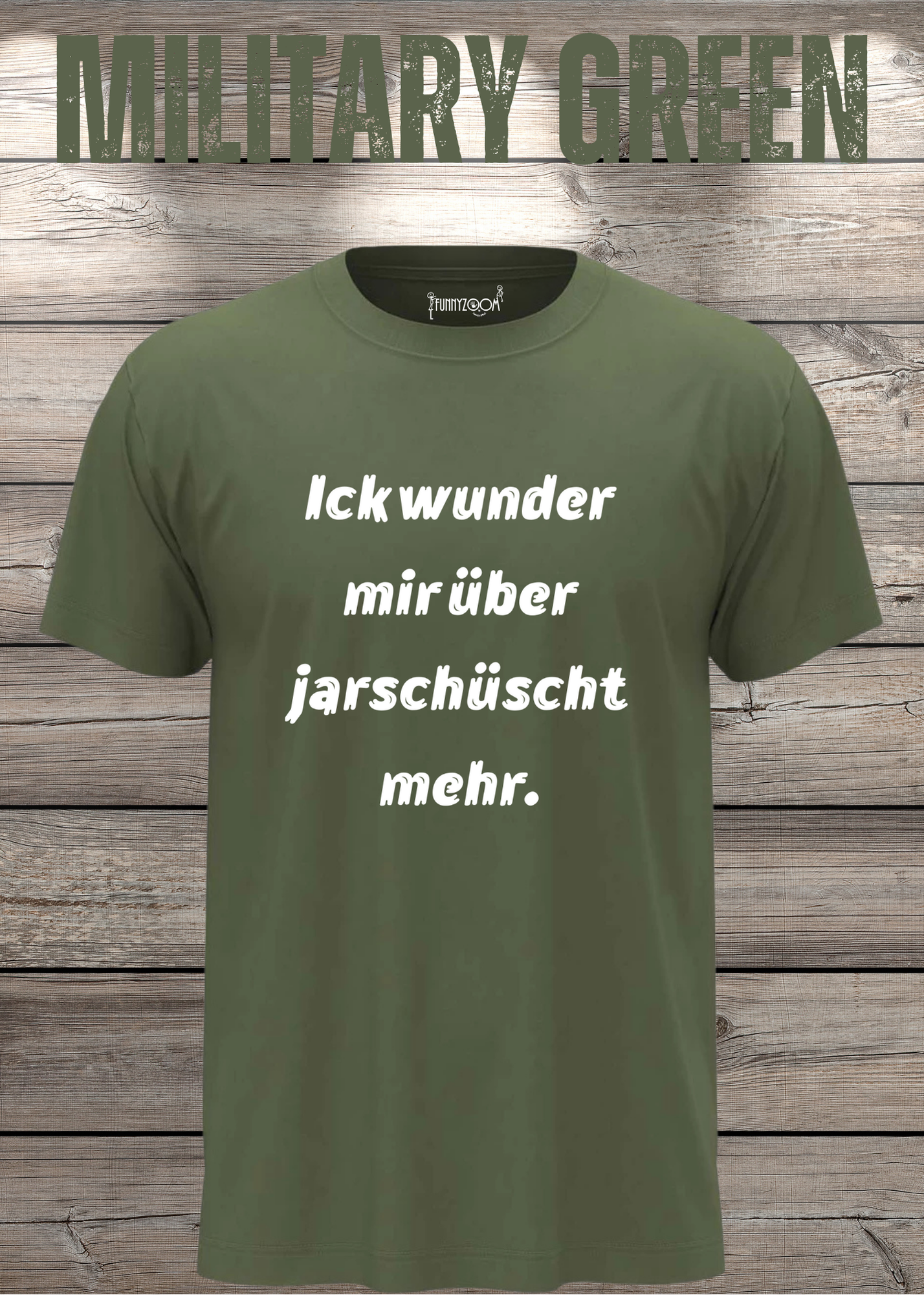 Ick wunder mich über jarnüscht mehr T-Shirt - Lustige Sprüche Geschenkidee - Freizeit Unisex viele Farben