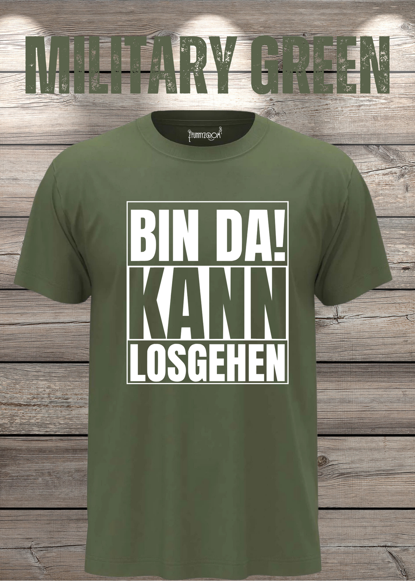 Bin da kann losgehen T-Shirt Witziger Spruch Geschenkidee Unisex