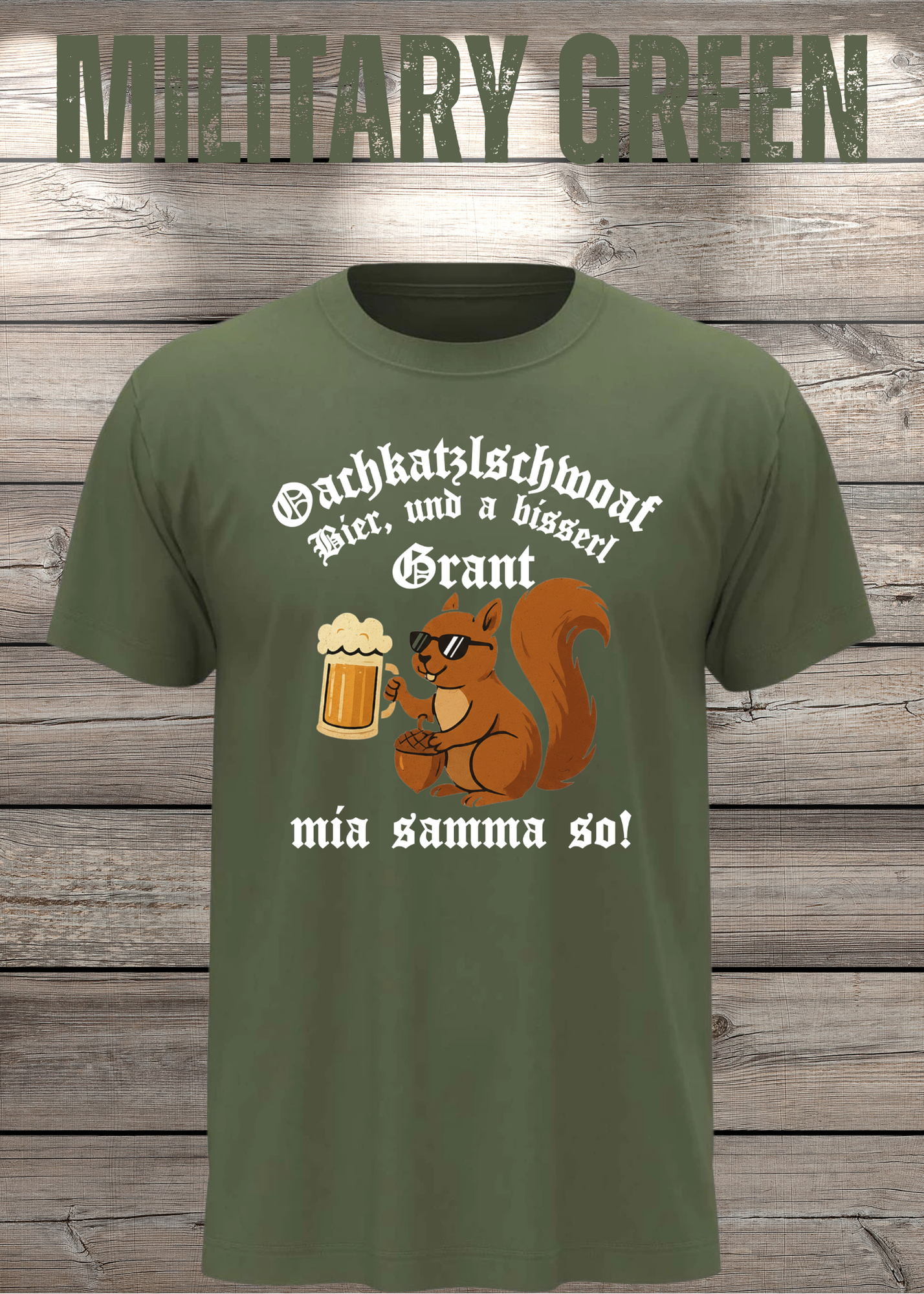 Oachkatzlschwoaf T-Shirt – Mia samma so! Lustiges Bayern Dialekt Shirt Unisex Geschenk