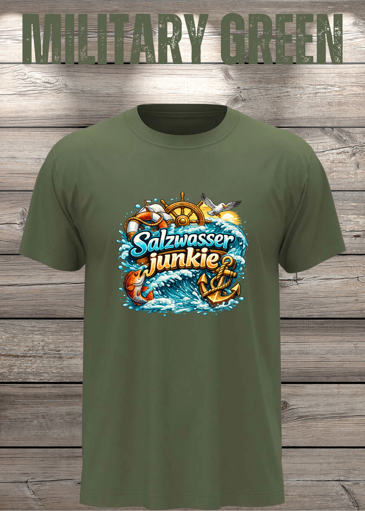 Salzwasser-Junkie Unisex T-Shirt in Military Green.