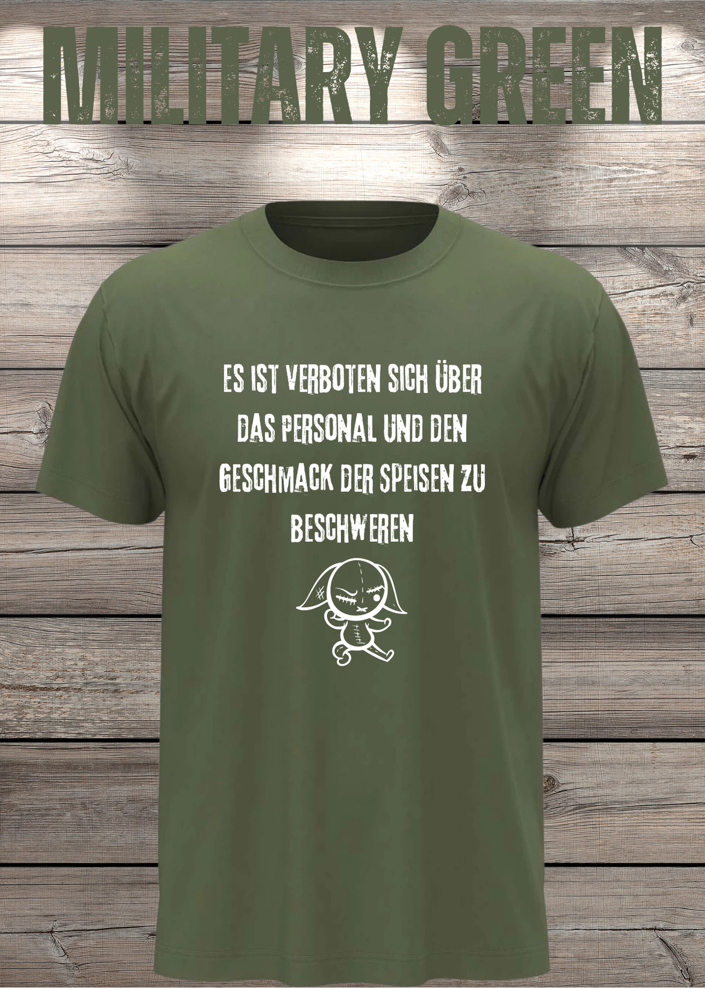 Unisex T-Shirt 'Es ist verboten sich über das Personal und den Geschmack der Speisen zu beschweren' - Witziges Gastronomie-Shirt