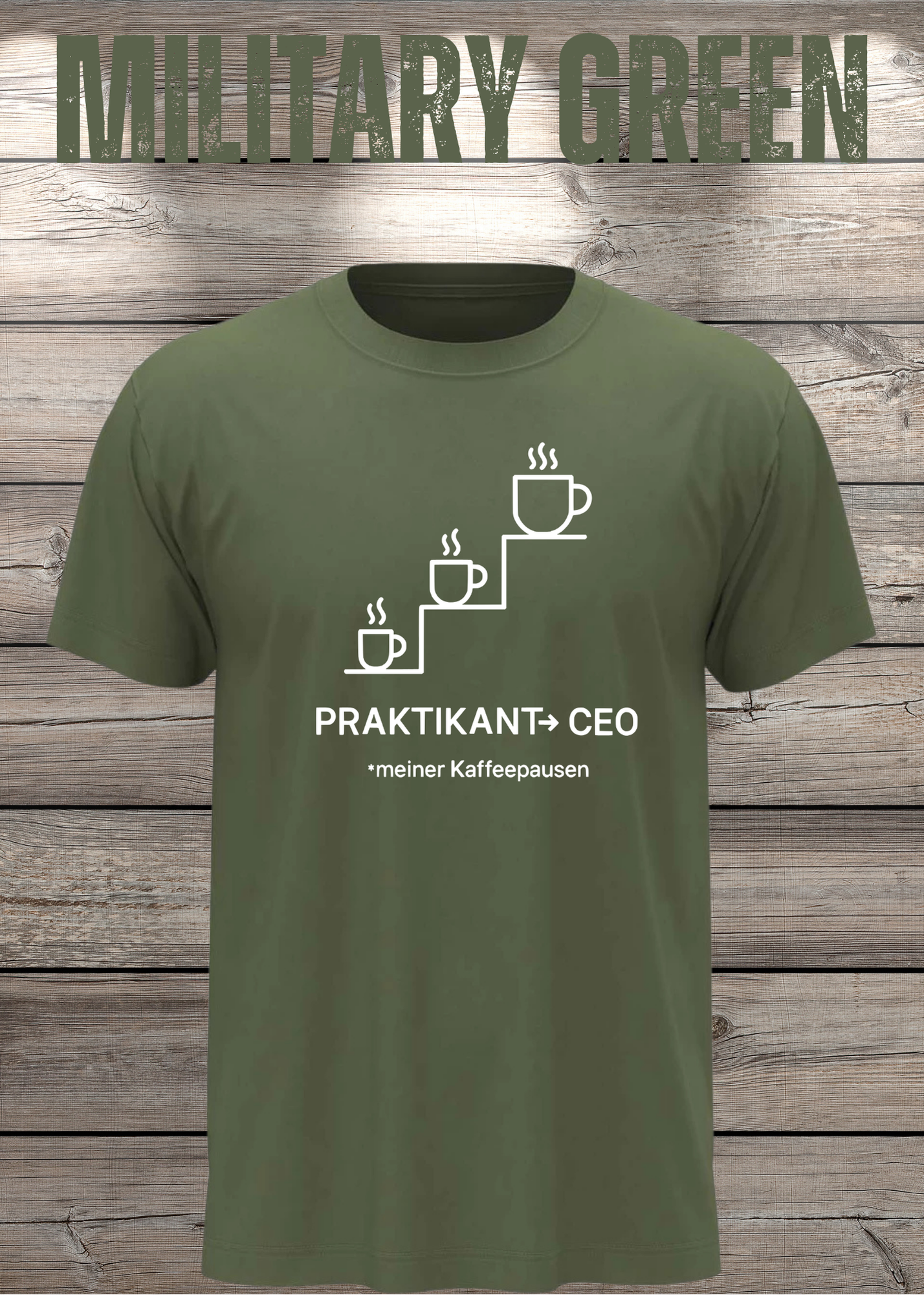 Unisex T-Shirt: Praktikant CEO meiner Kaffeepausen