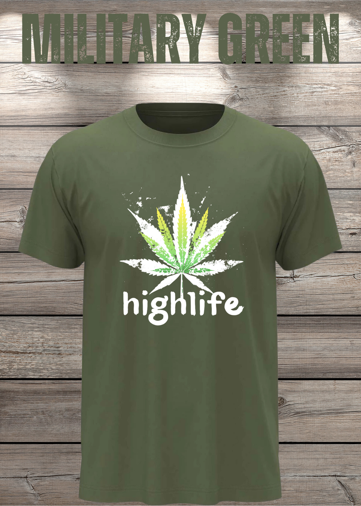 T-Shirt Highlife High Life - Marihuana Blatt Geschenkidee - Statement Unisex