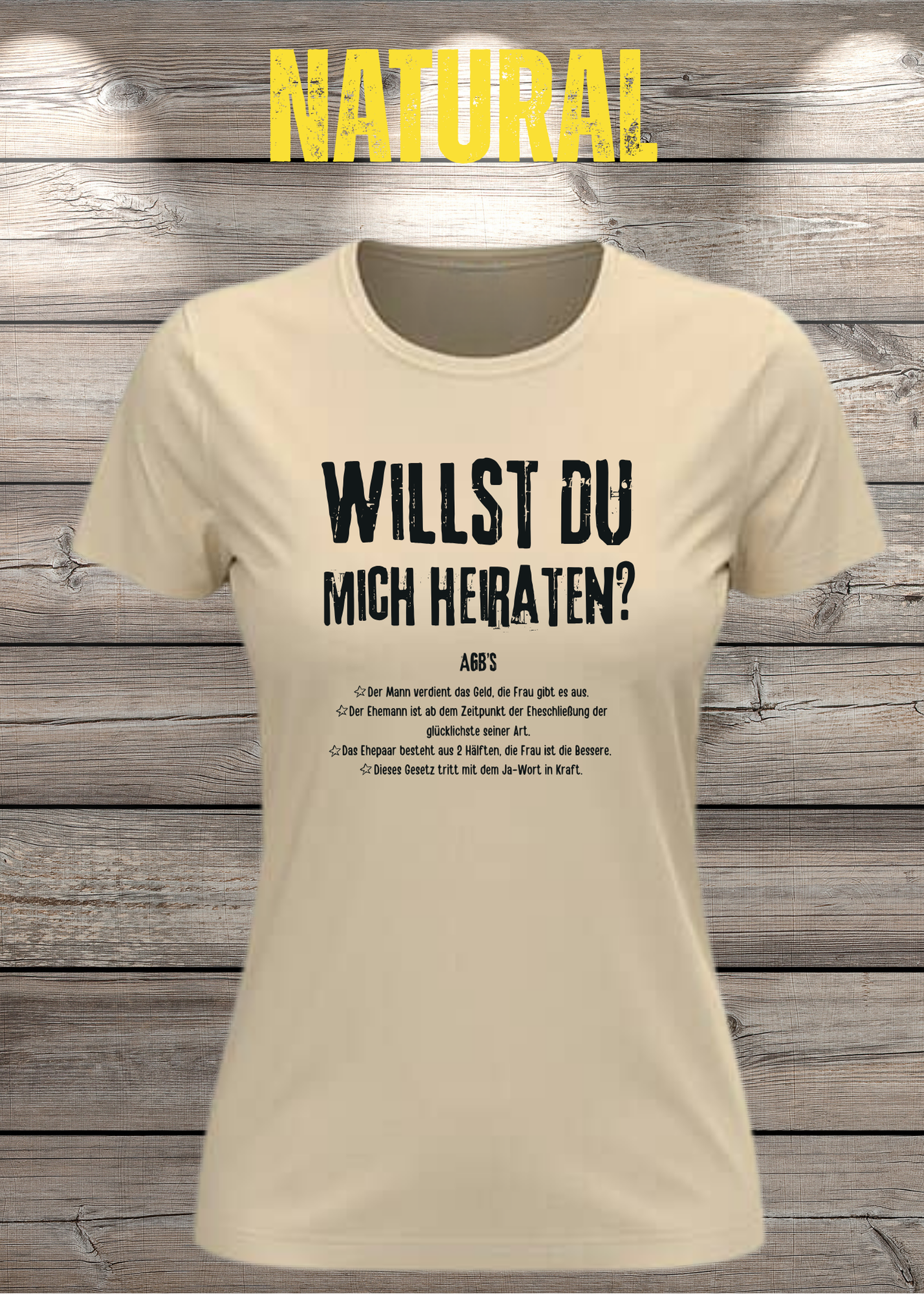 Willst Du mich heiraten? Damen T-Shirt – Lustiges Romantik Shirt | Geschenk für Freundin | Statement Shirt